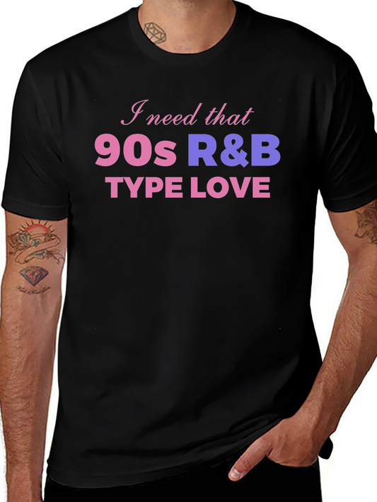 90s R&B Type Love Graphic Tee