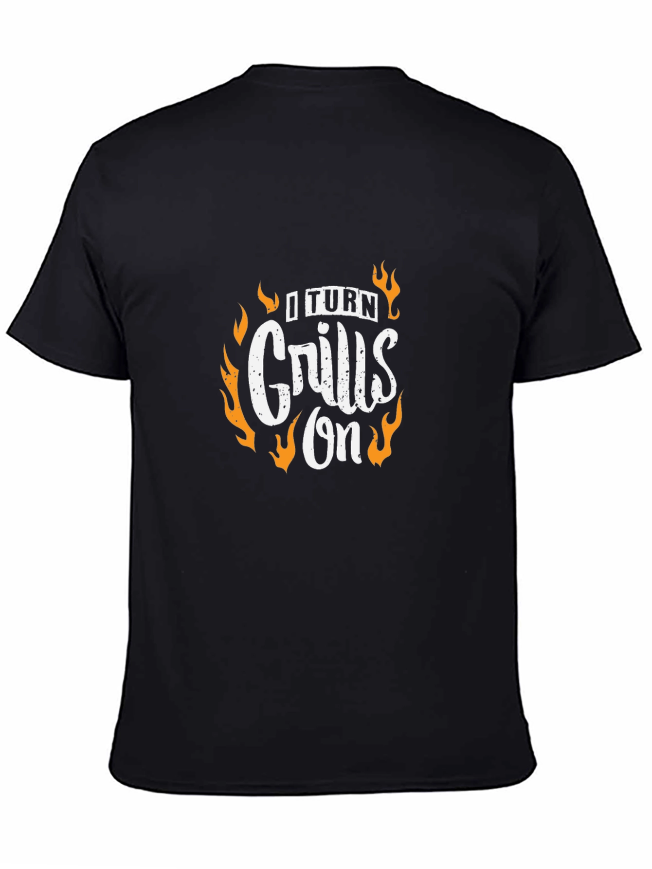 I Turn Grills On Black Graphic Tee