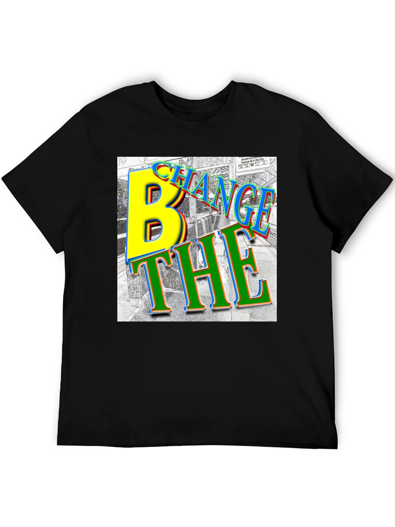 Change The B Black T-Shirt