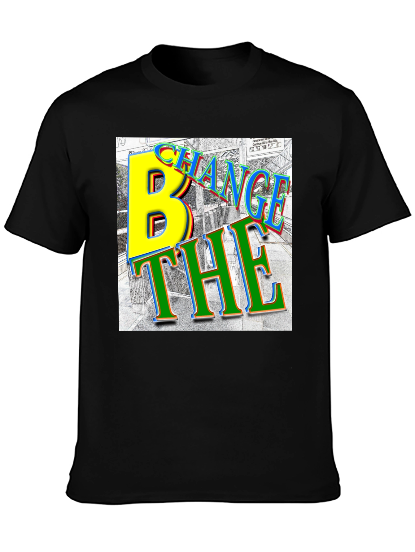 Change The B Black T-Shirt