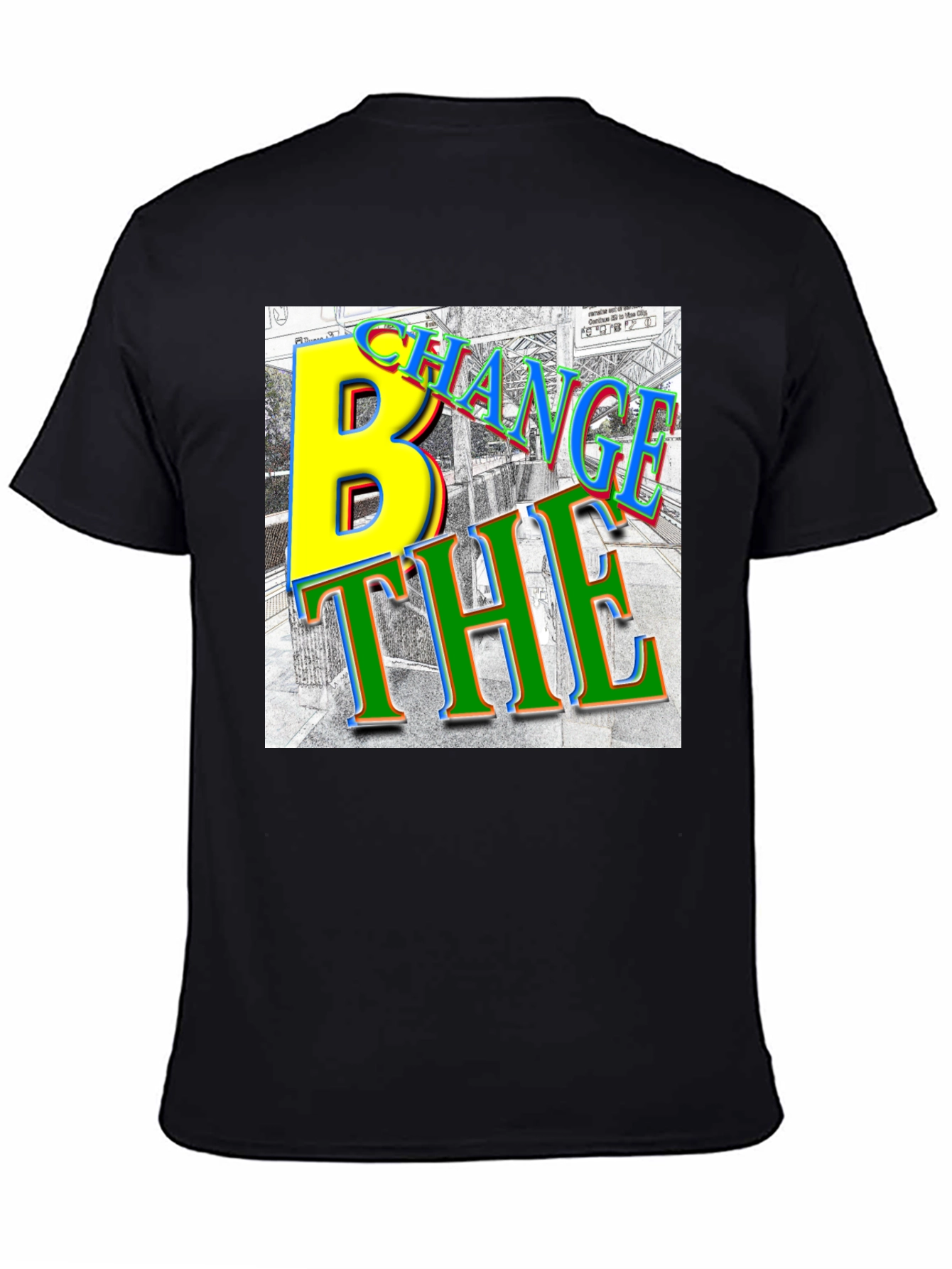 Change The B Black T-Shirt