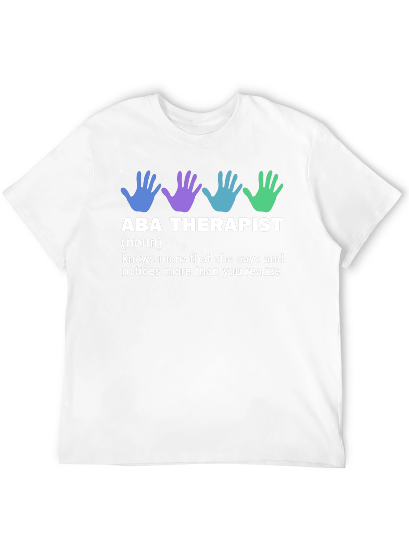 ABA Therapist Definition T-Shirt