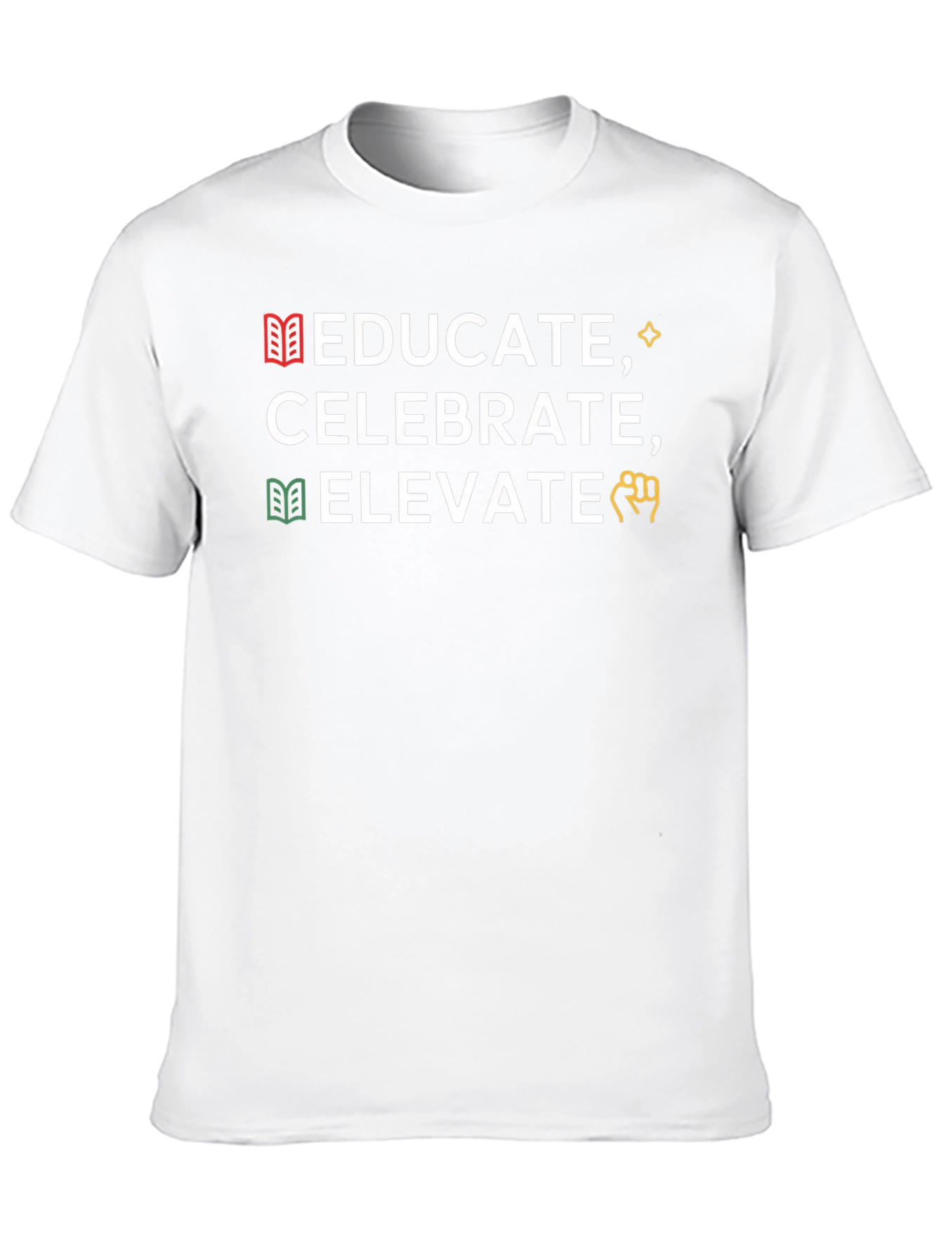 Educate Celebrate Elevate Graphic Tee