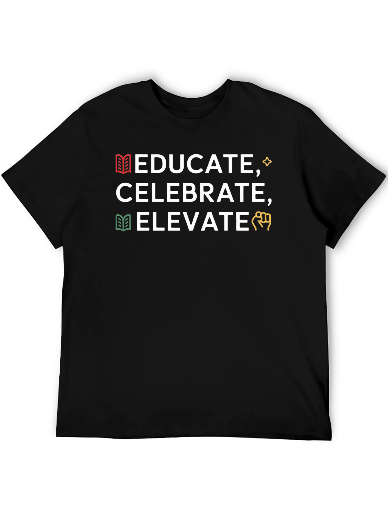 Educate Celebrate Elevate Graphic Tee