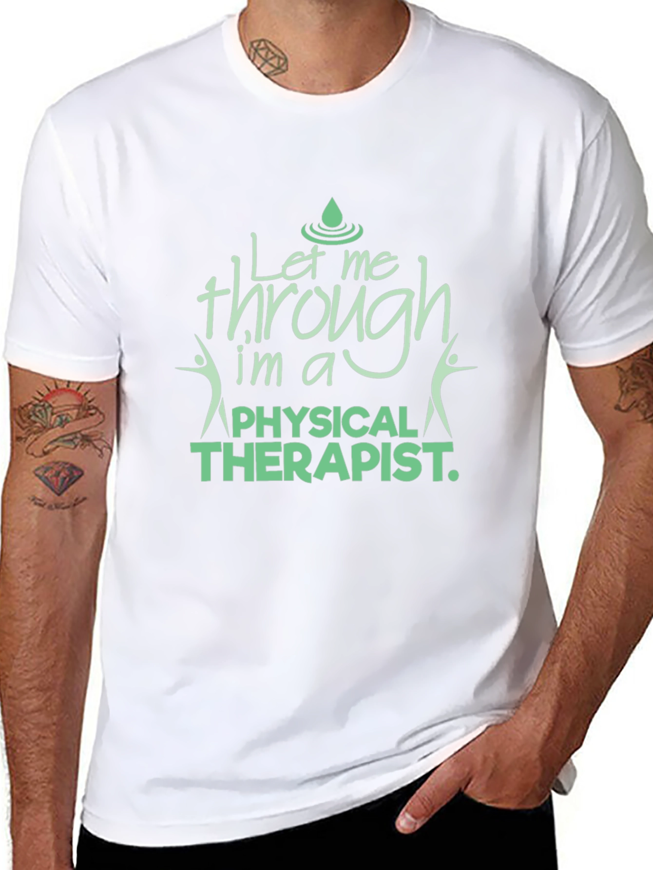 Physical Therapist T-Shirt - Let Me Through Tee