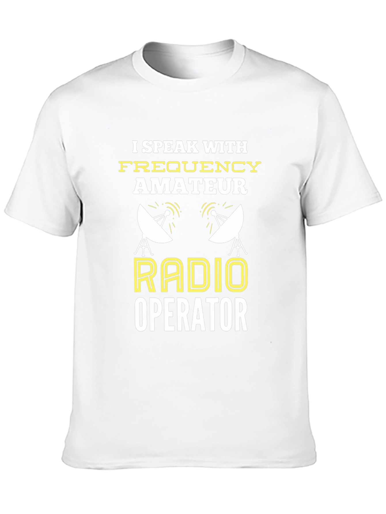 Amateur Radio Operator T-Shirt - Speak with Frequency!
