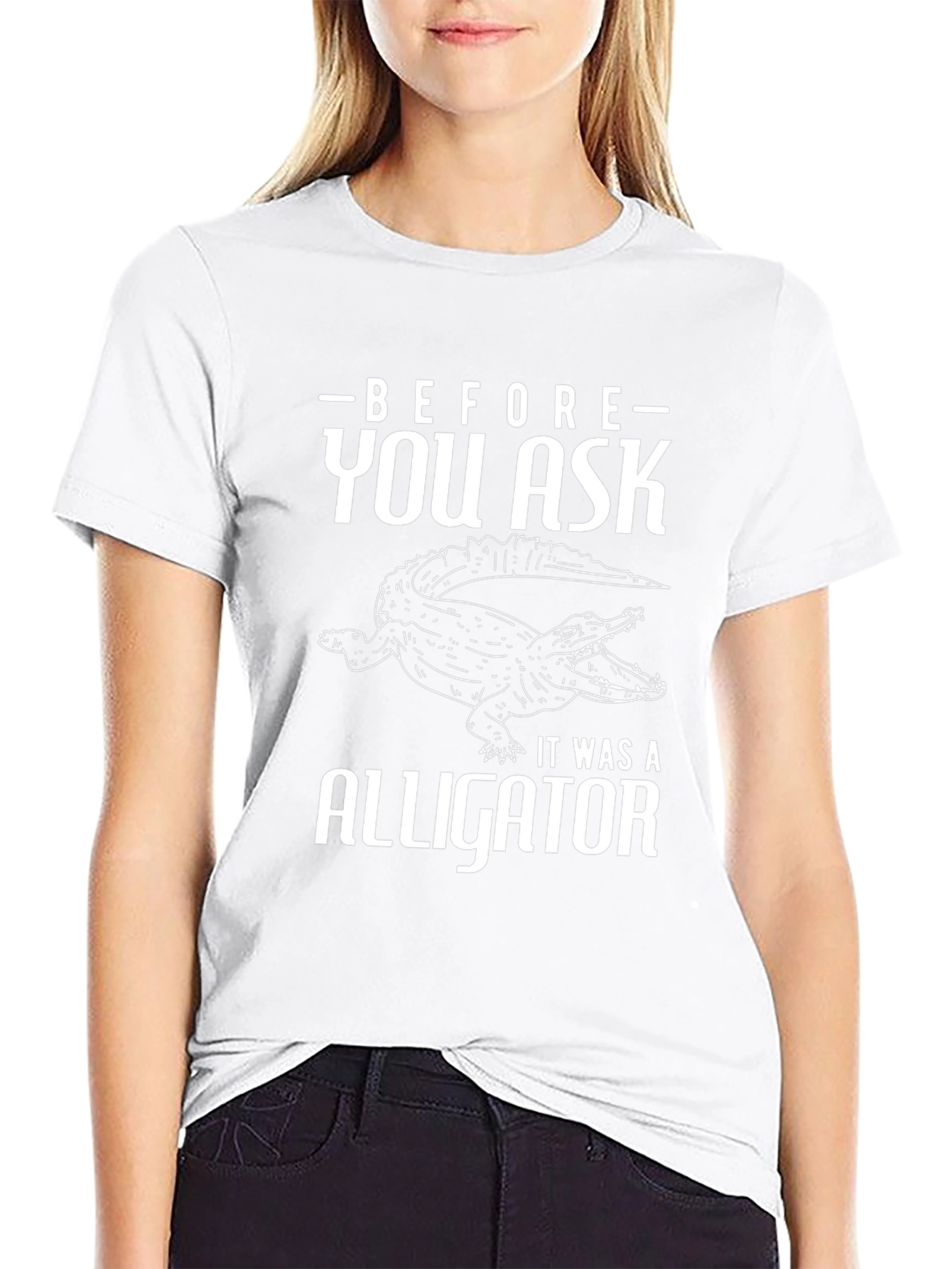 Before You Ask Alligator T-Shirt