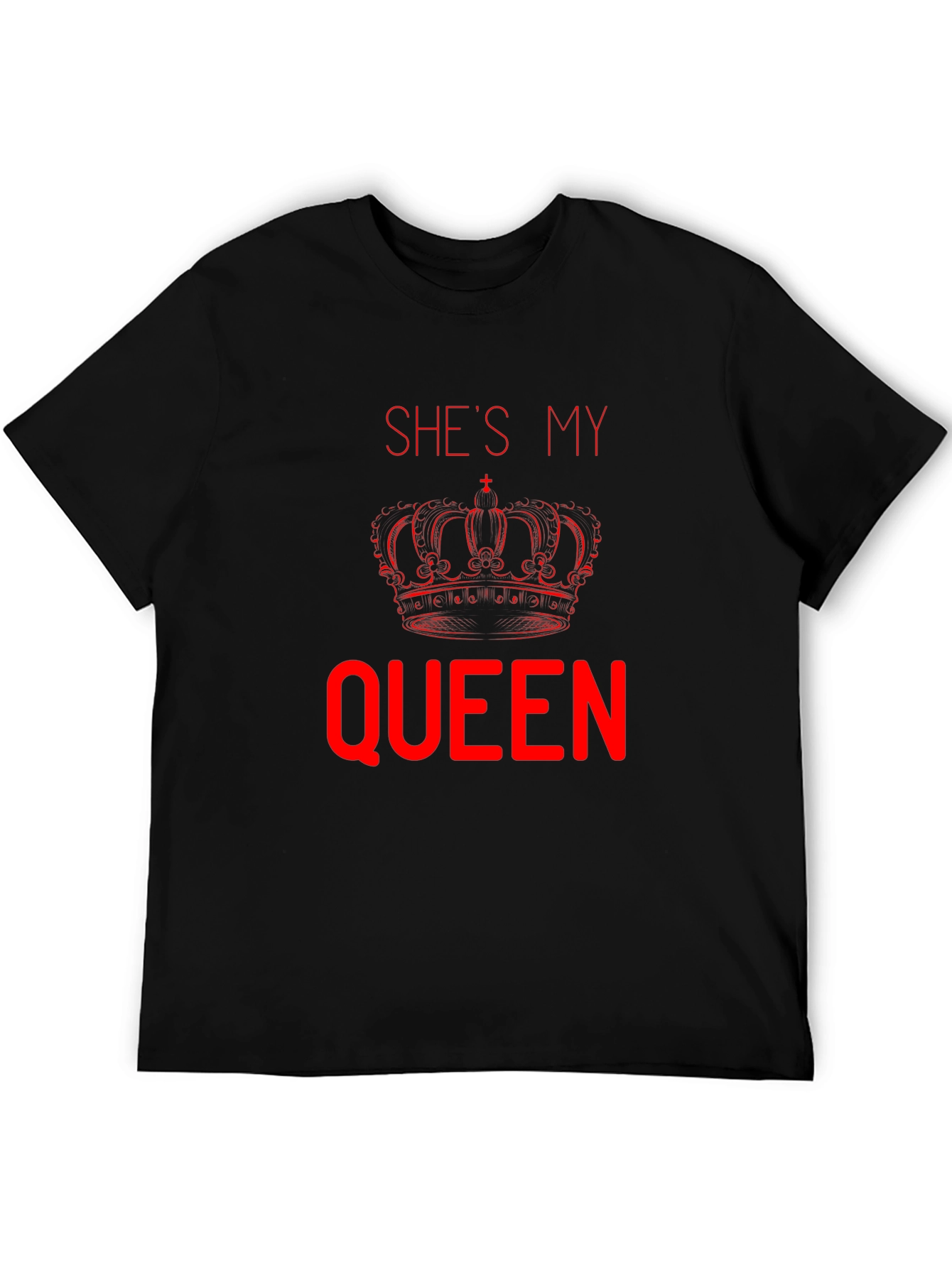 She’s My Queen T-Shirt | Matching Couple Tee | Romantic Love Shirt | Gift for Couples | Free Shipping $50+