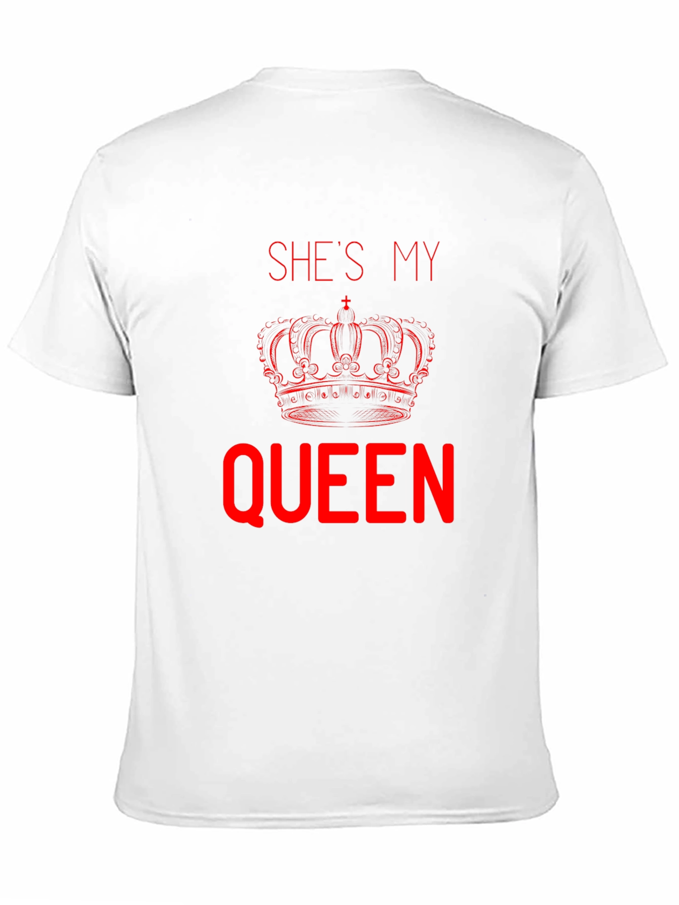 She’s My Queen T-Shirt | Matching Couple Tee | Romantic Love Shirt | Gift for Couples | Free Shipping $50+