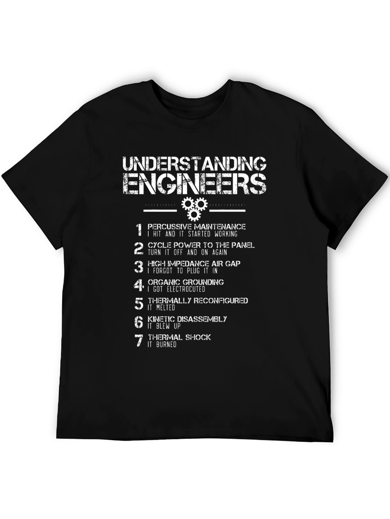 Engineers Humor Graphic T-Shirt