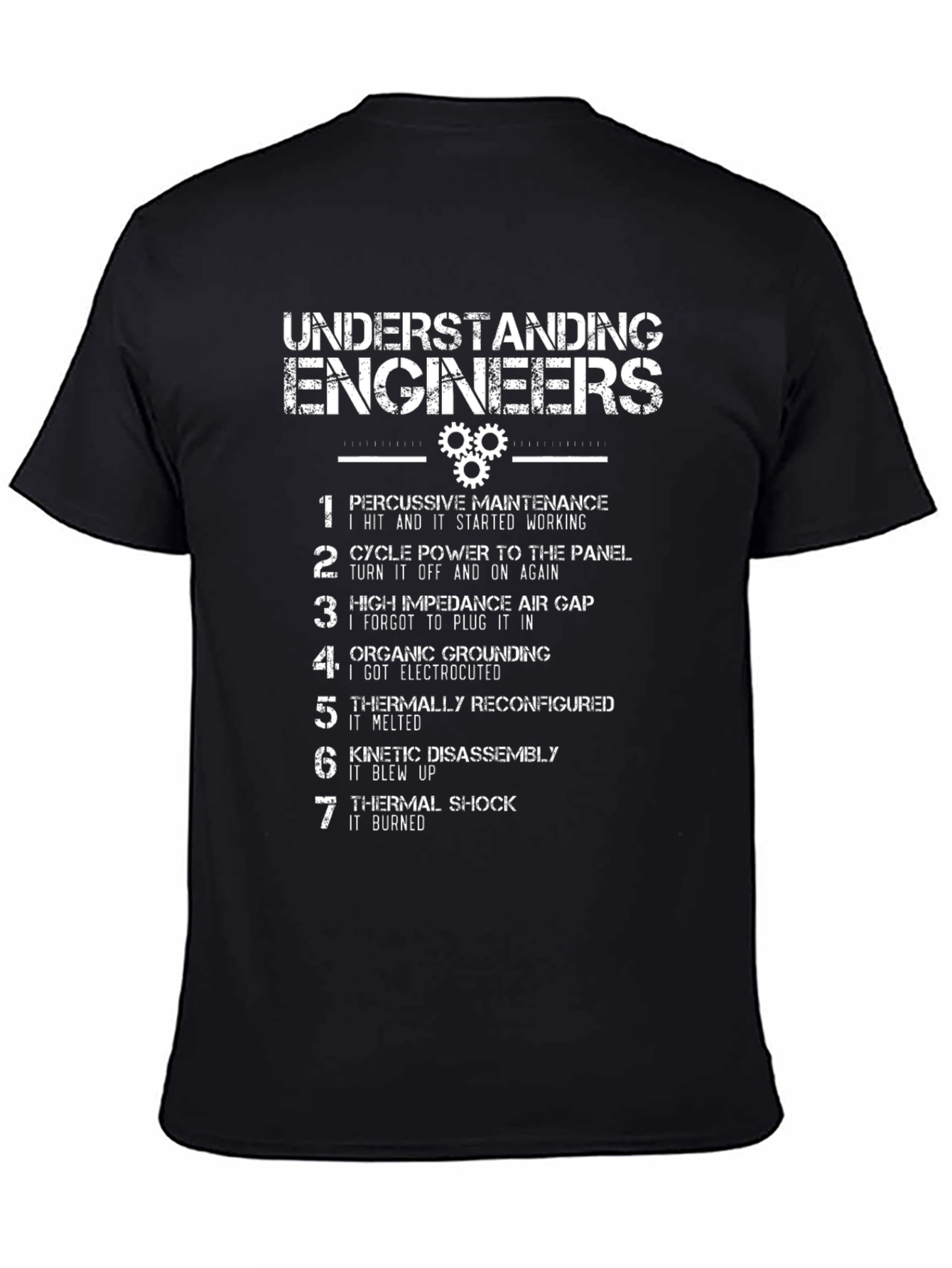 Engineers Humor Graphic T-Shirt