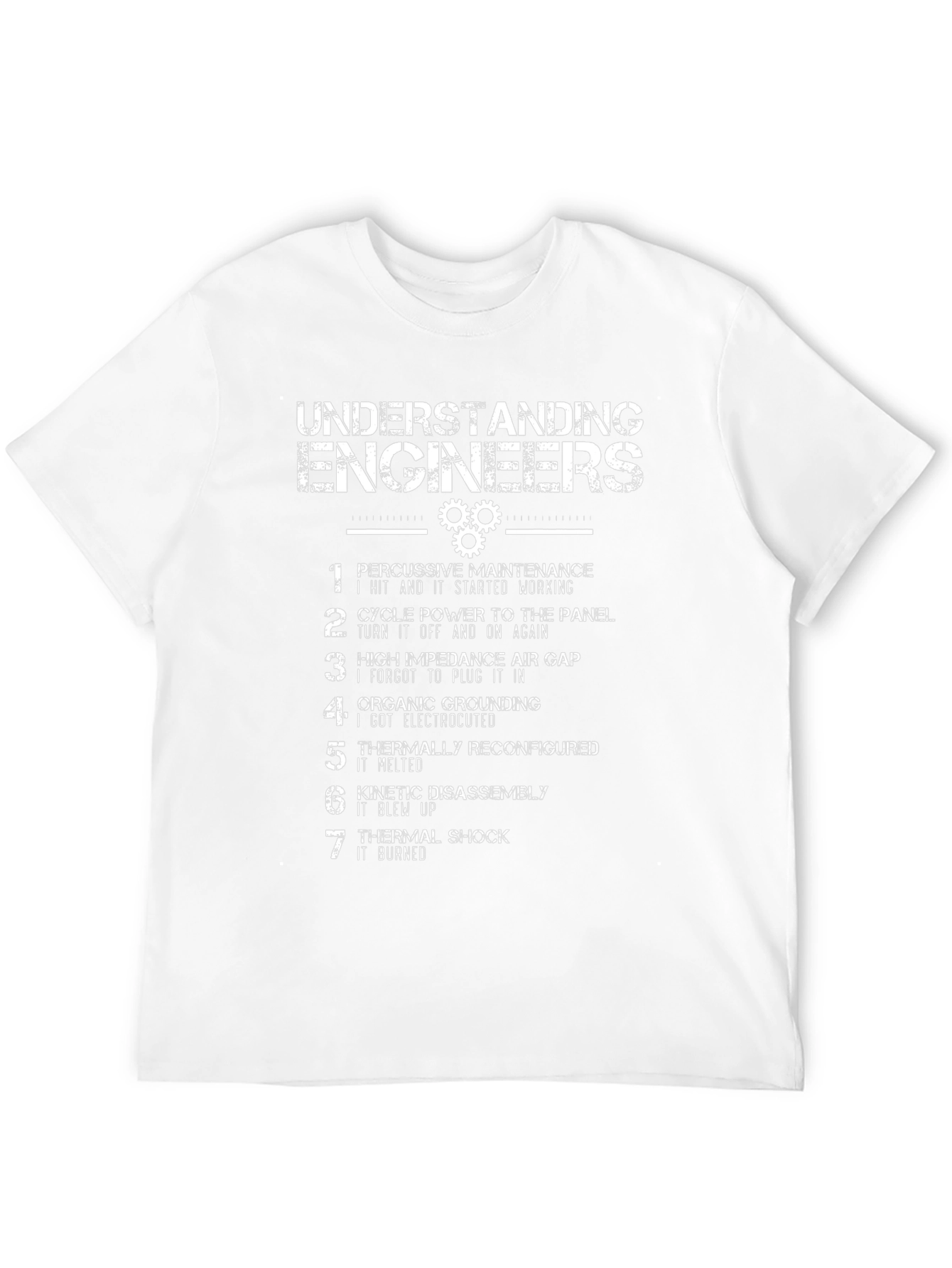 Engineers Humor Graphic T-Shirt