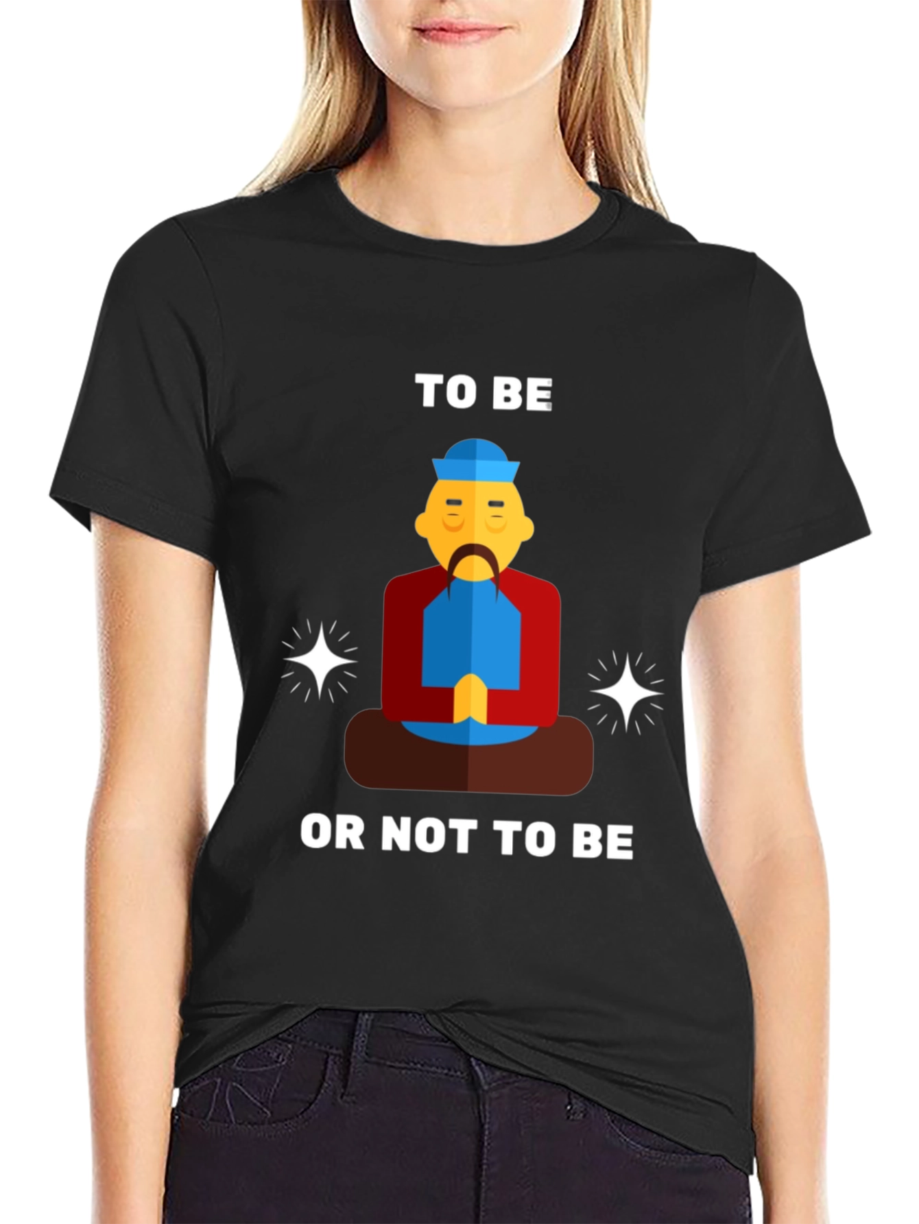To Be Or Not To Be T-Shirt