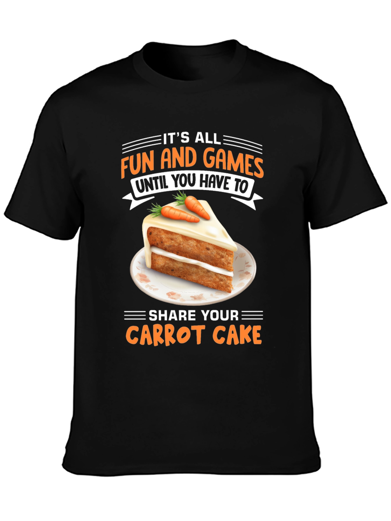 Fun and Games Carrot Cake T-Shirt