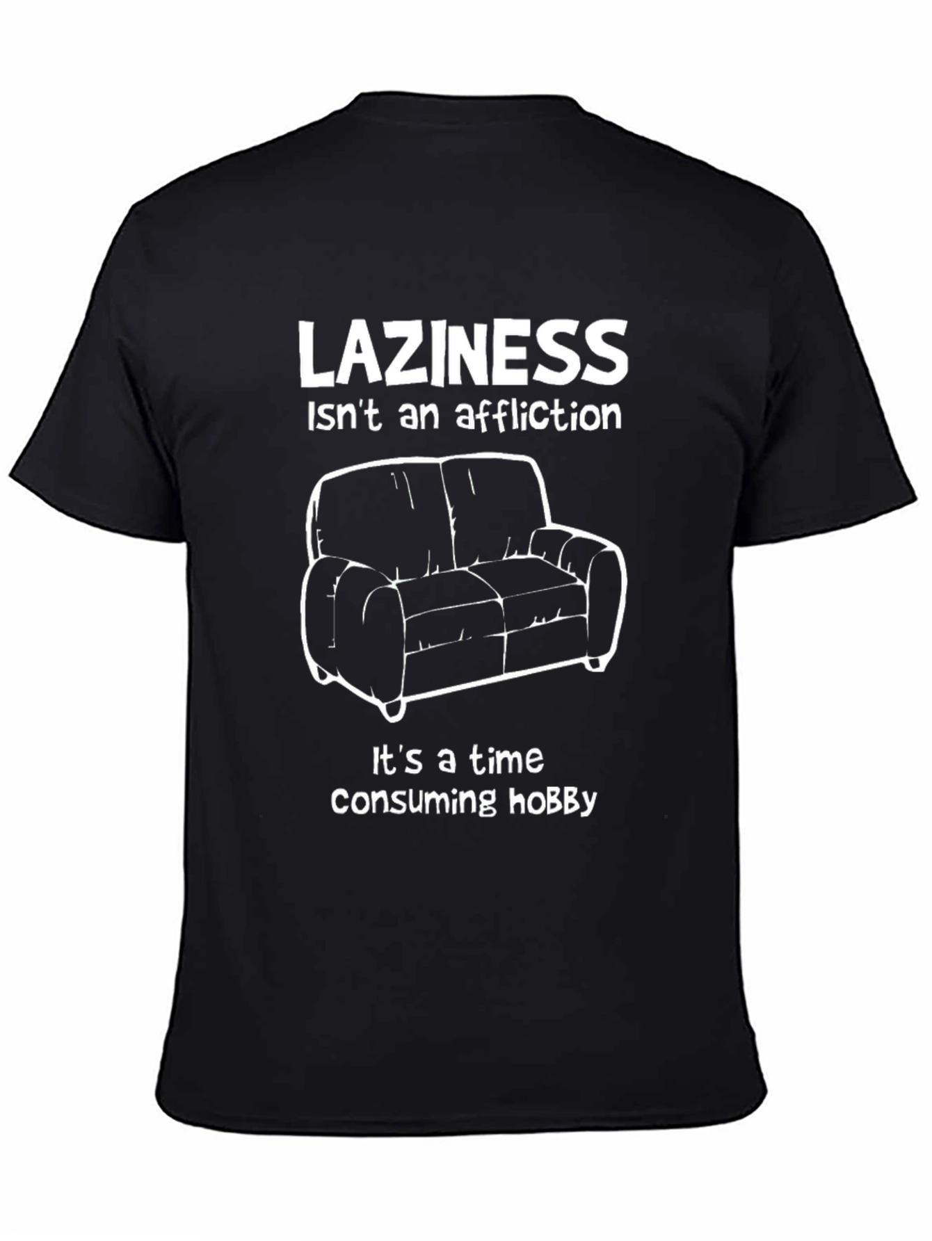 Laziness Hobby T-Shirt Funny Graphic Tee