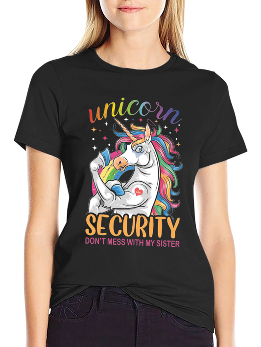 Unicorn Security T-Shirt - Dont Mess With My Sister