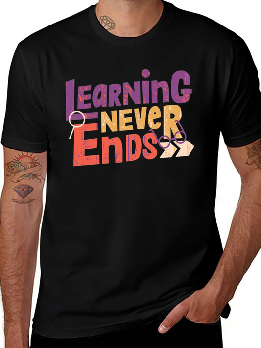Learning Never Ends Graphic Tee