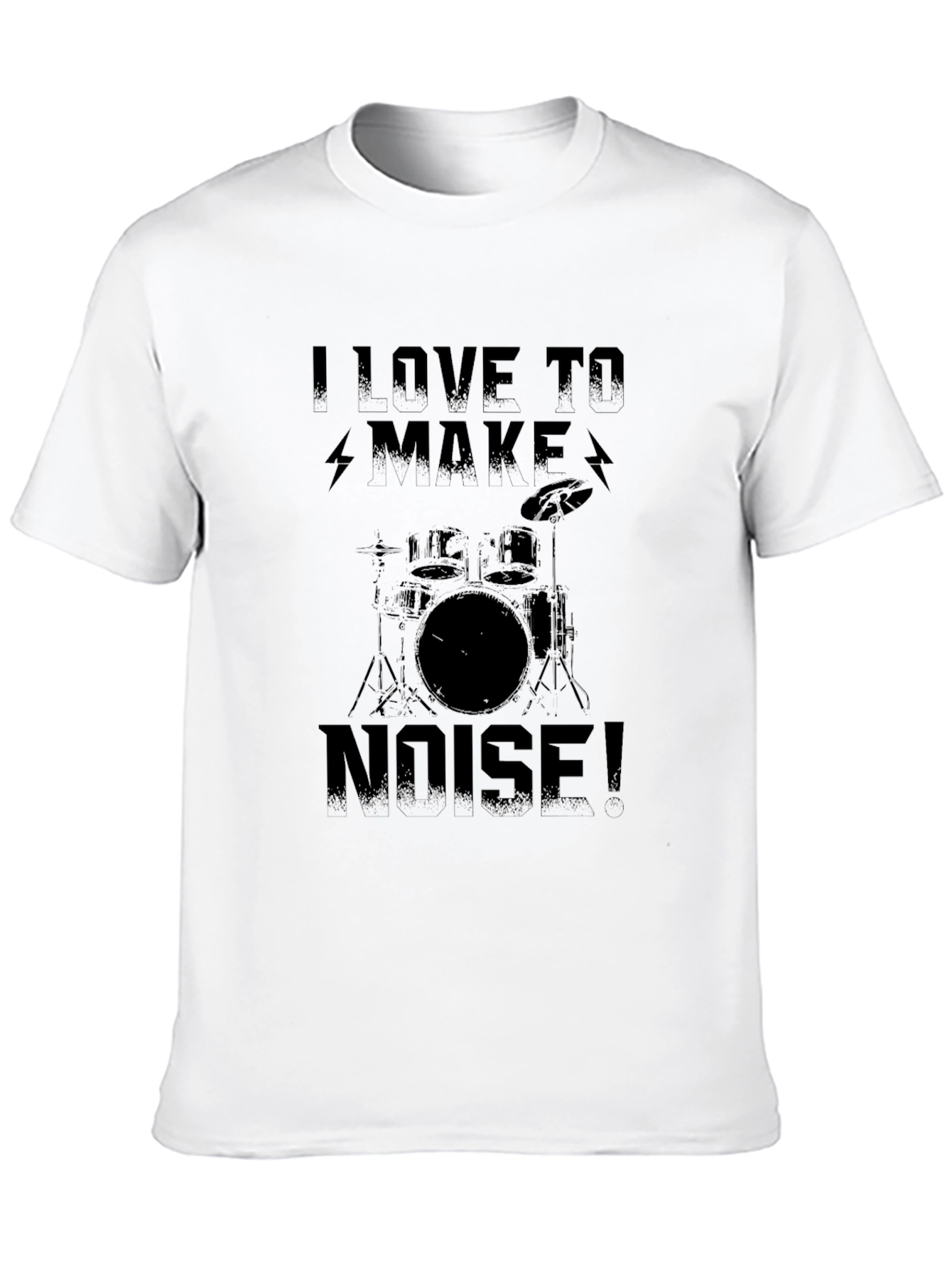 I Love To Make Noise! Drummer Black T-Shirt