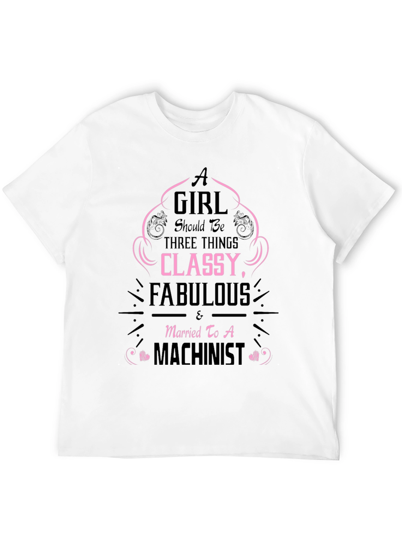 Classy Machinists Wife Black T-Shirt