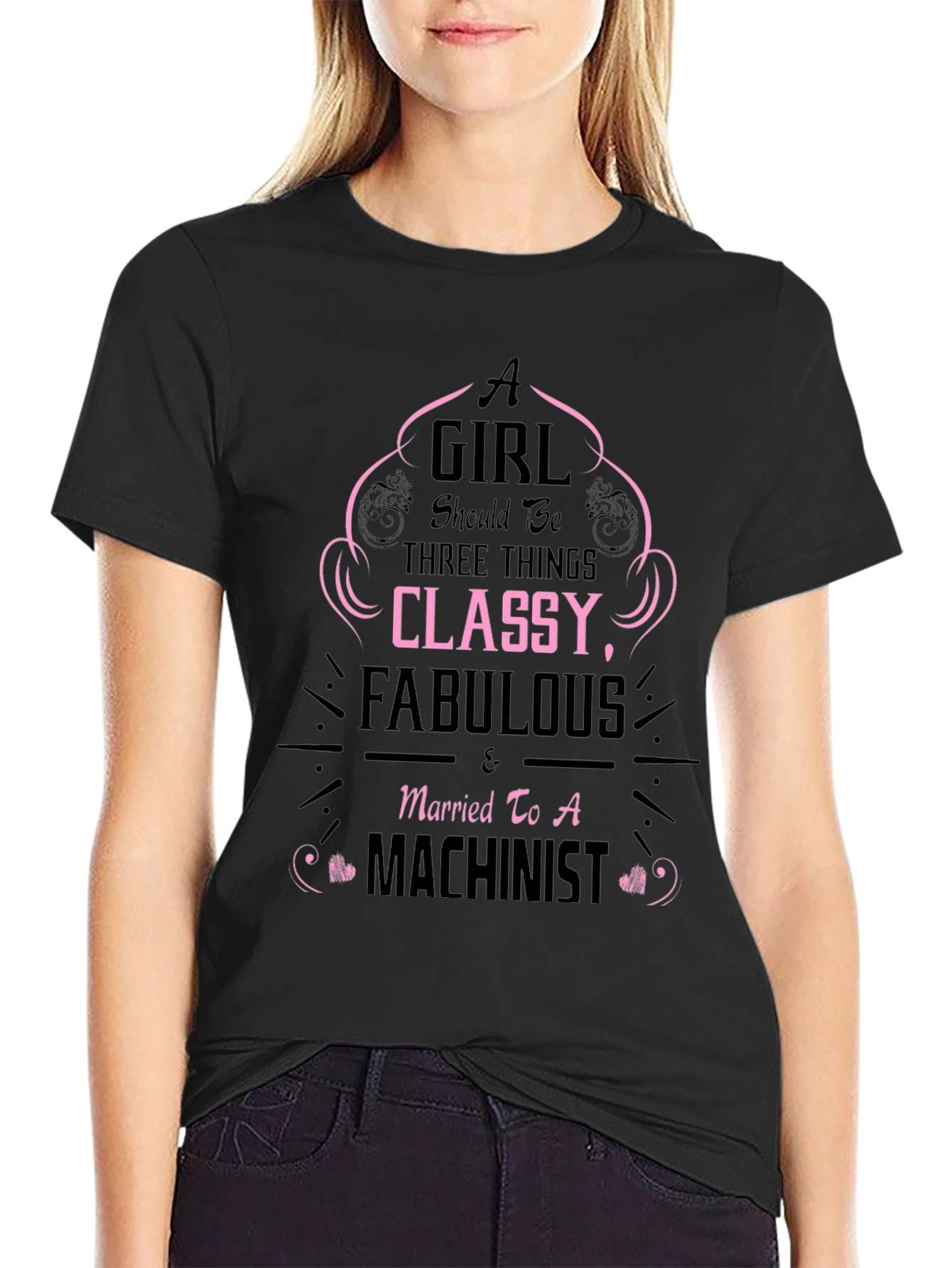 Classy Machinists Wife Black T-Shirt