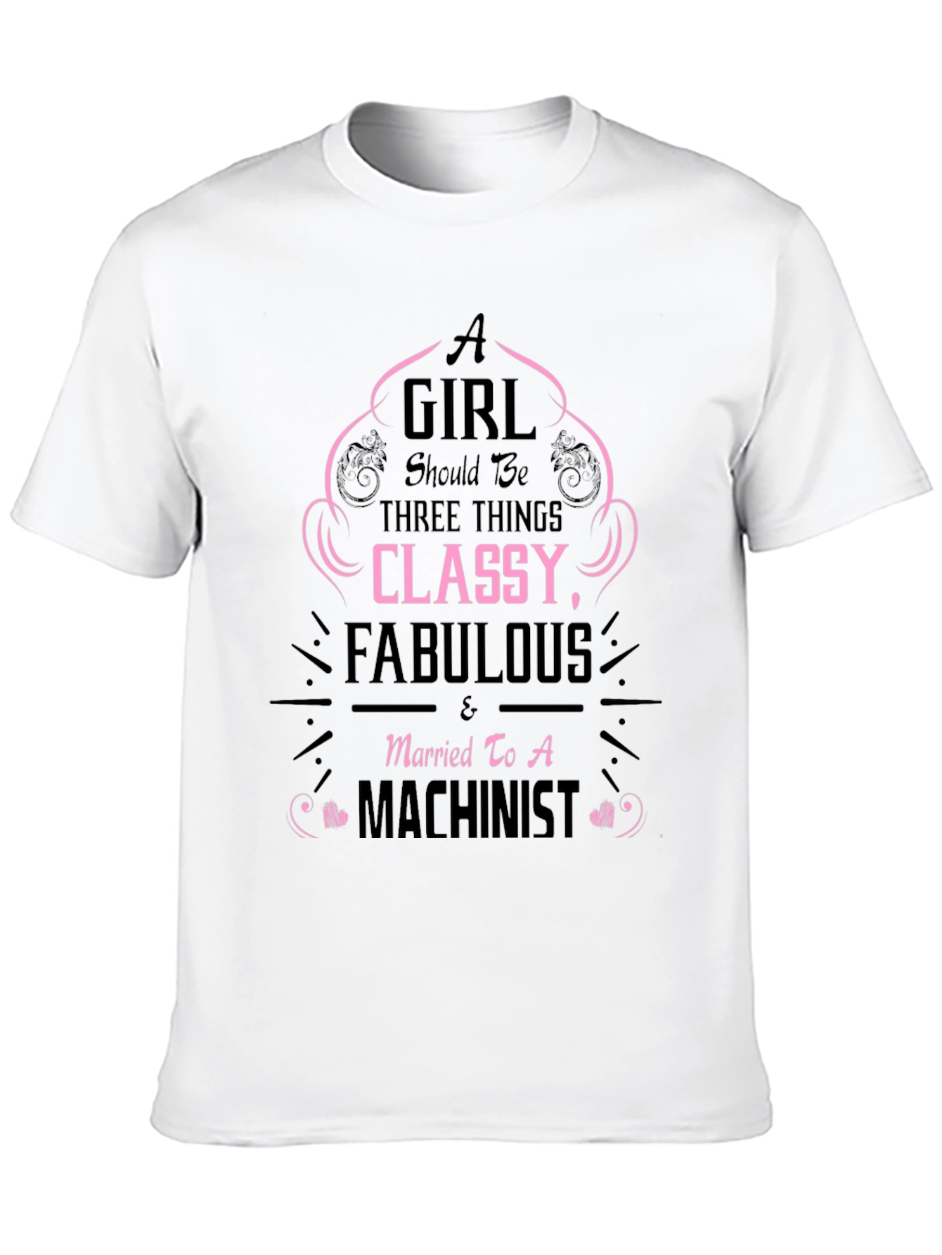 Classy Machinists Wife Black T-Shirt