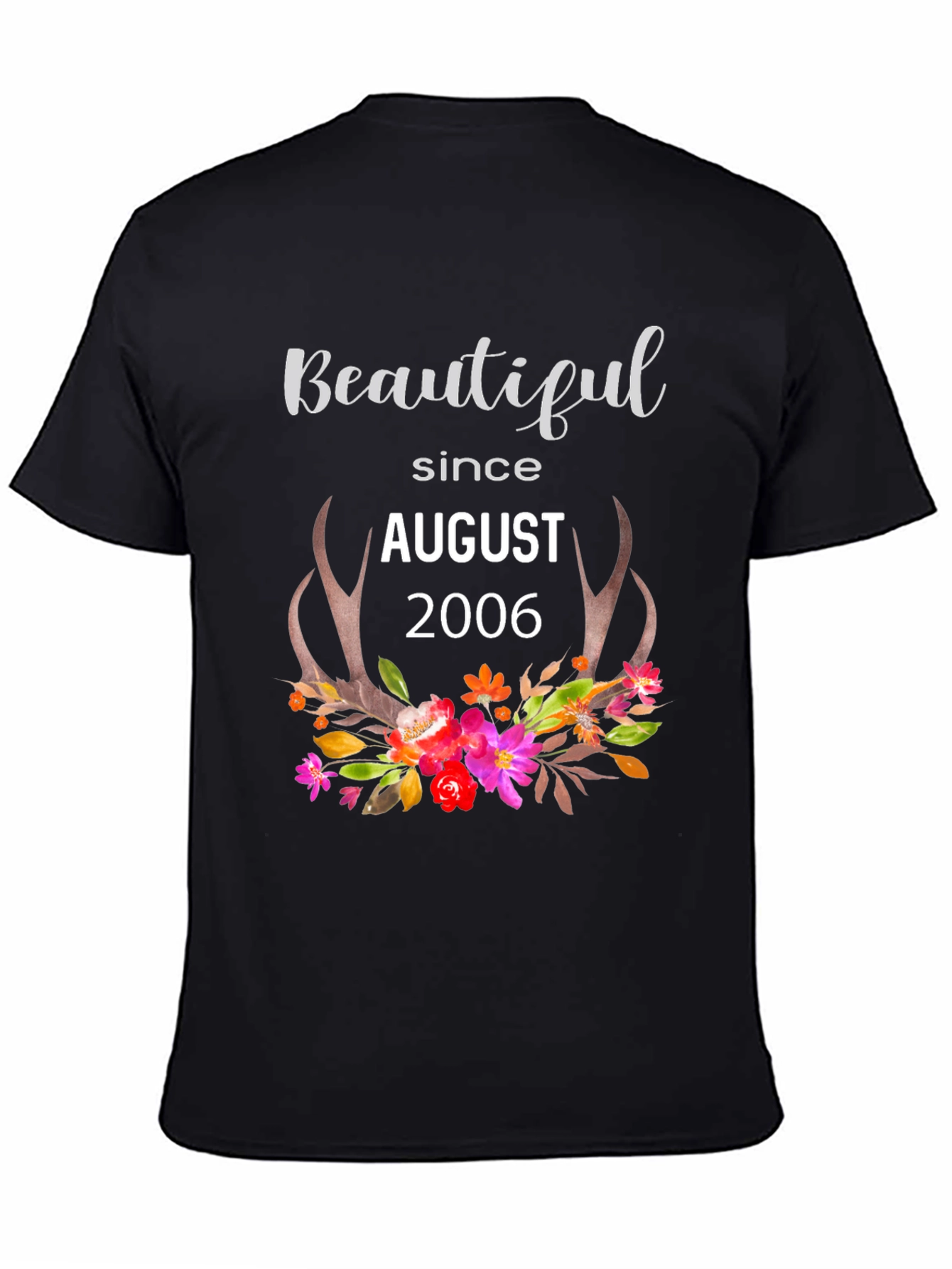 Beautiful Since August 2006 Graphic T-Shirt