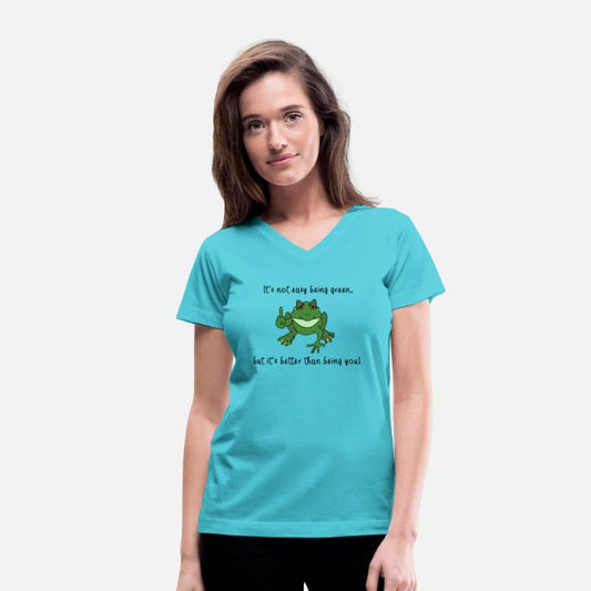 "It's not easy being green but it's.....Frog Tee