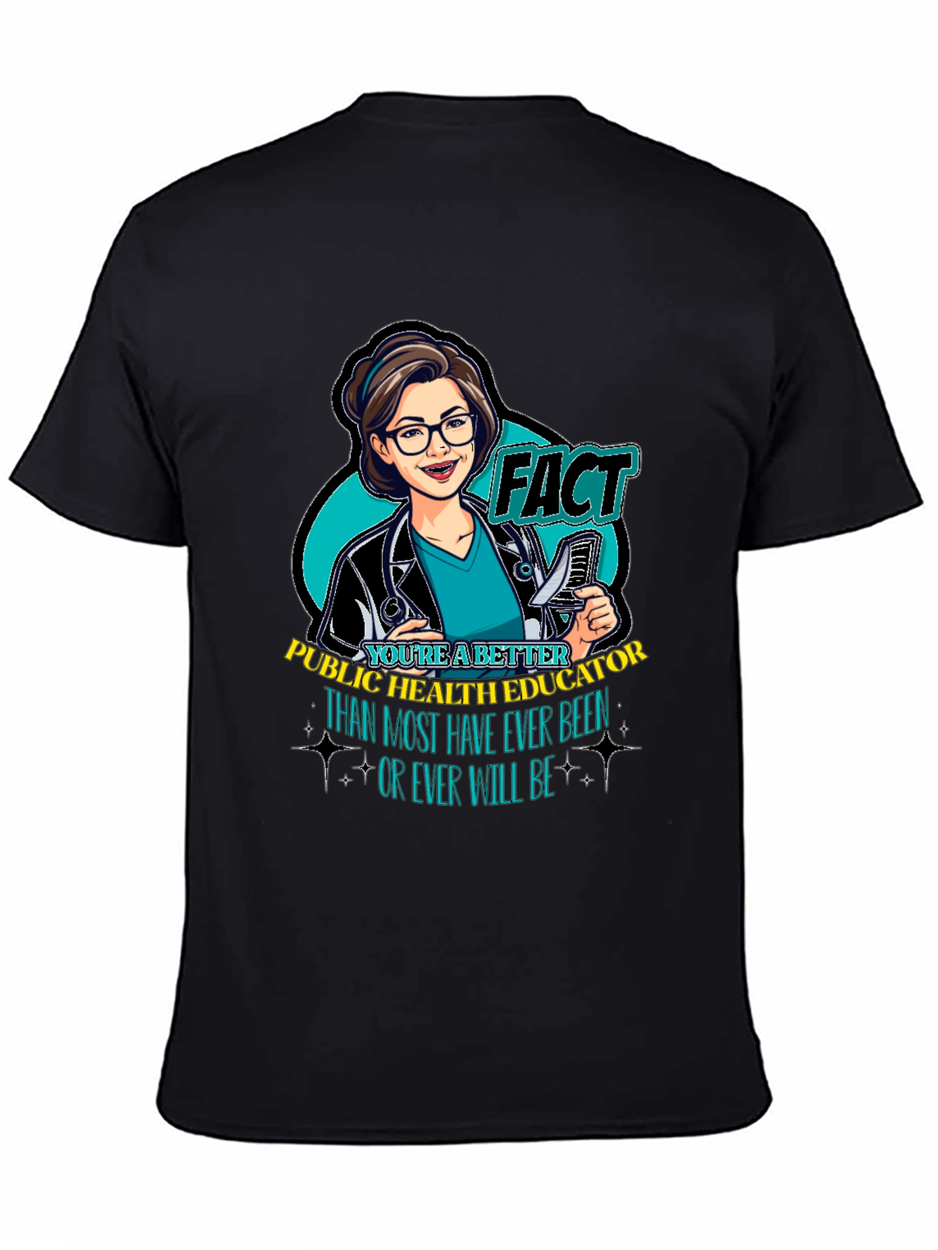Public Health Educator T-Shirt - Medical Professional Appreciation