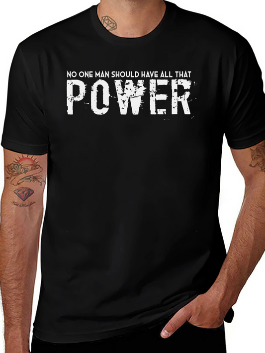 No One Man Power T-Shirt