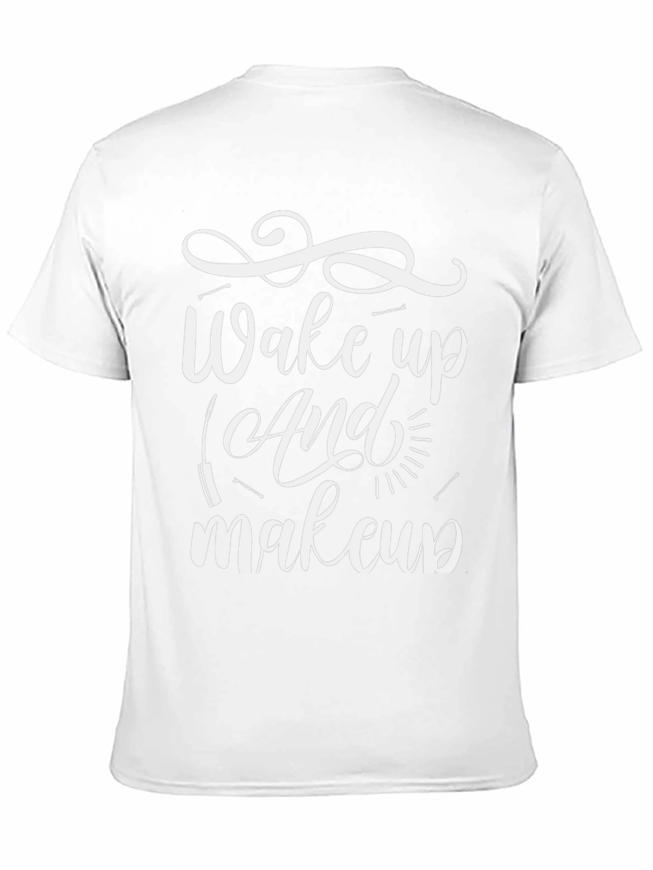 Wake Up & Makeup T-Shirt - Black