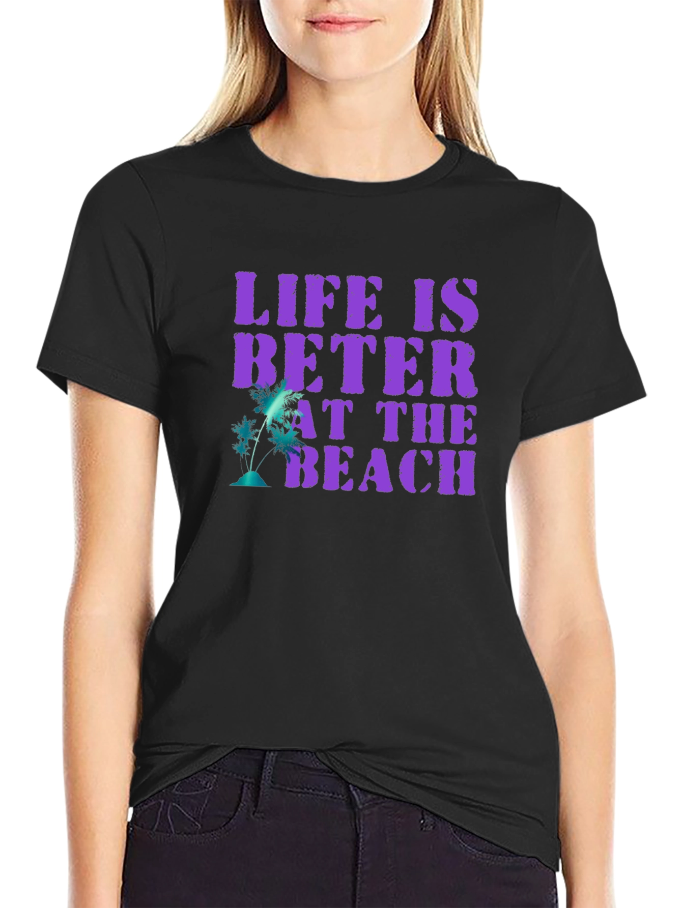 Life is Better at the Beach T-Shirt