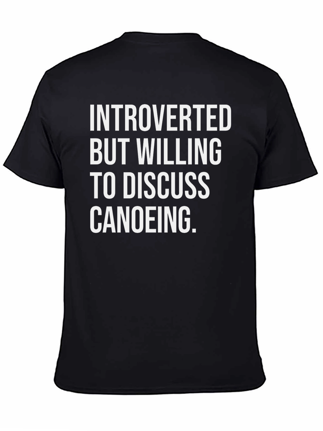 Introverted Canoeing T-Shirt - Funny Canoe Gift