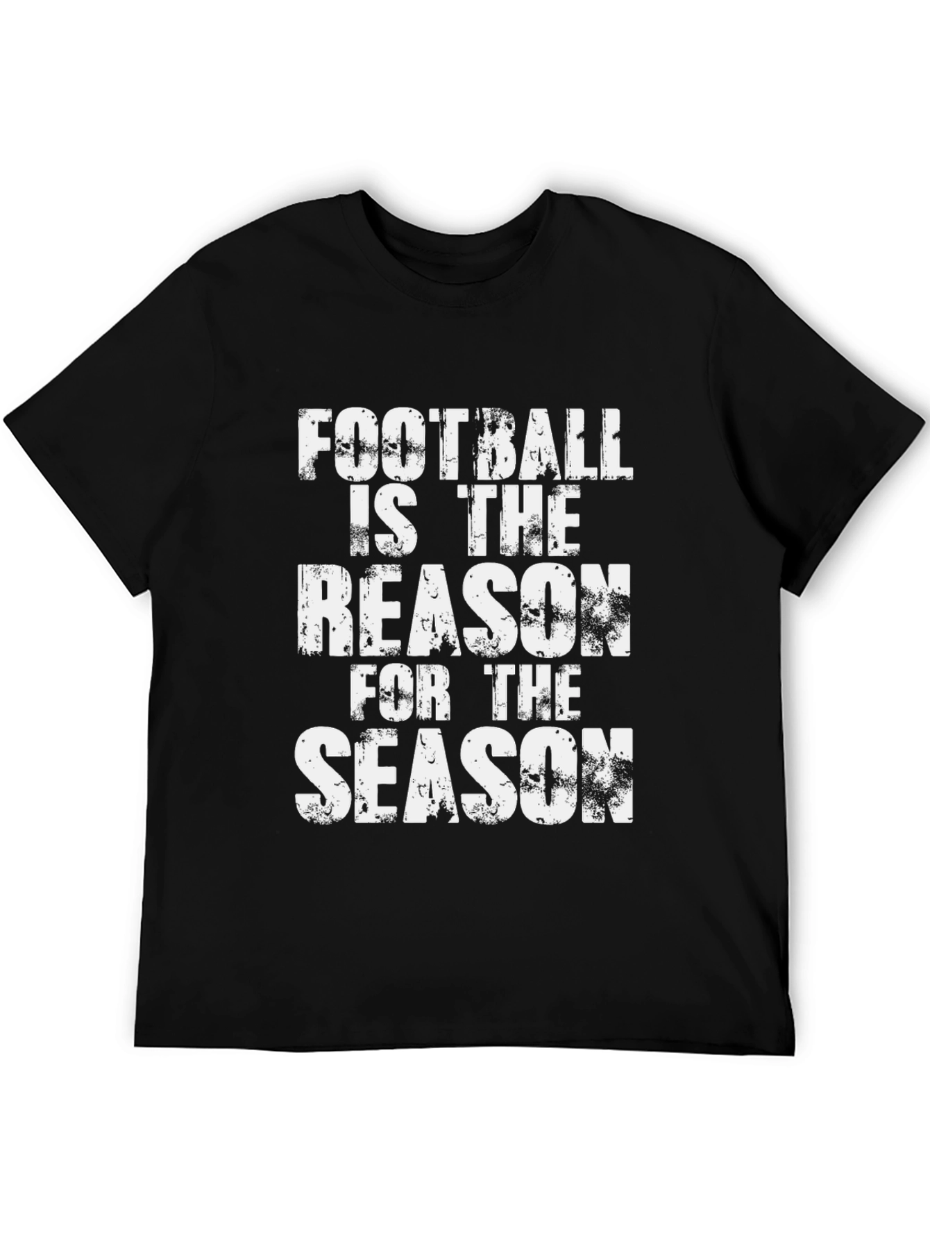 Football Season T-Shirt - Reason for the Season