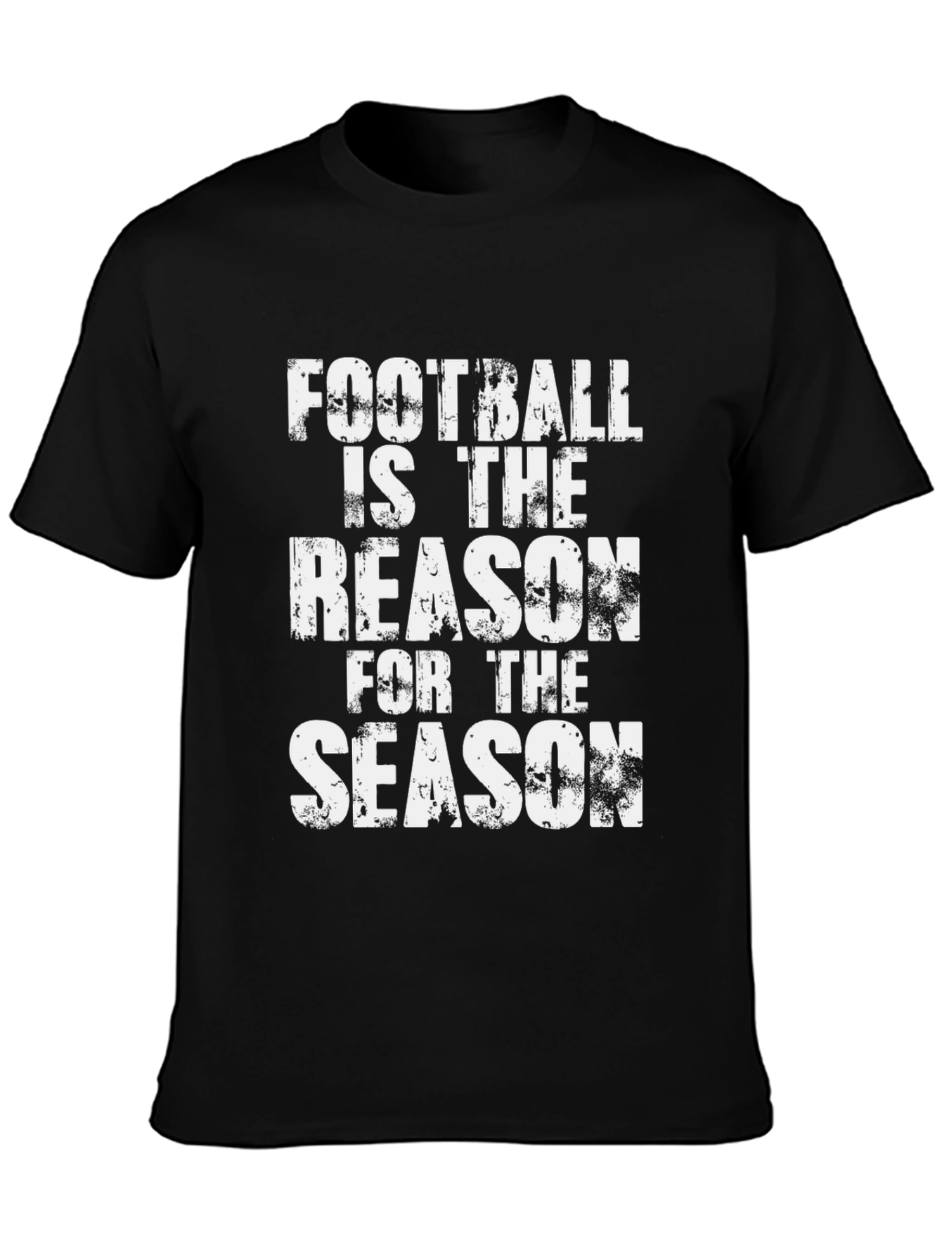 Football Season T-Shirt - Reason for the Season