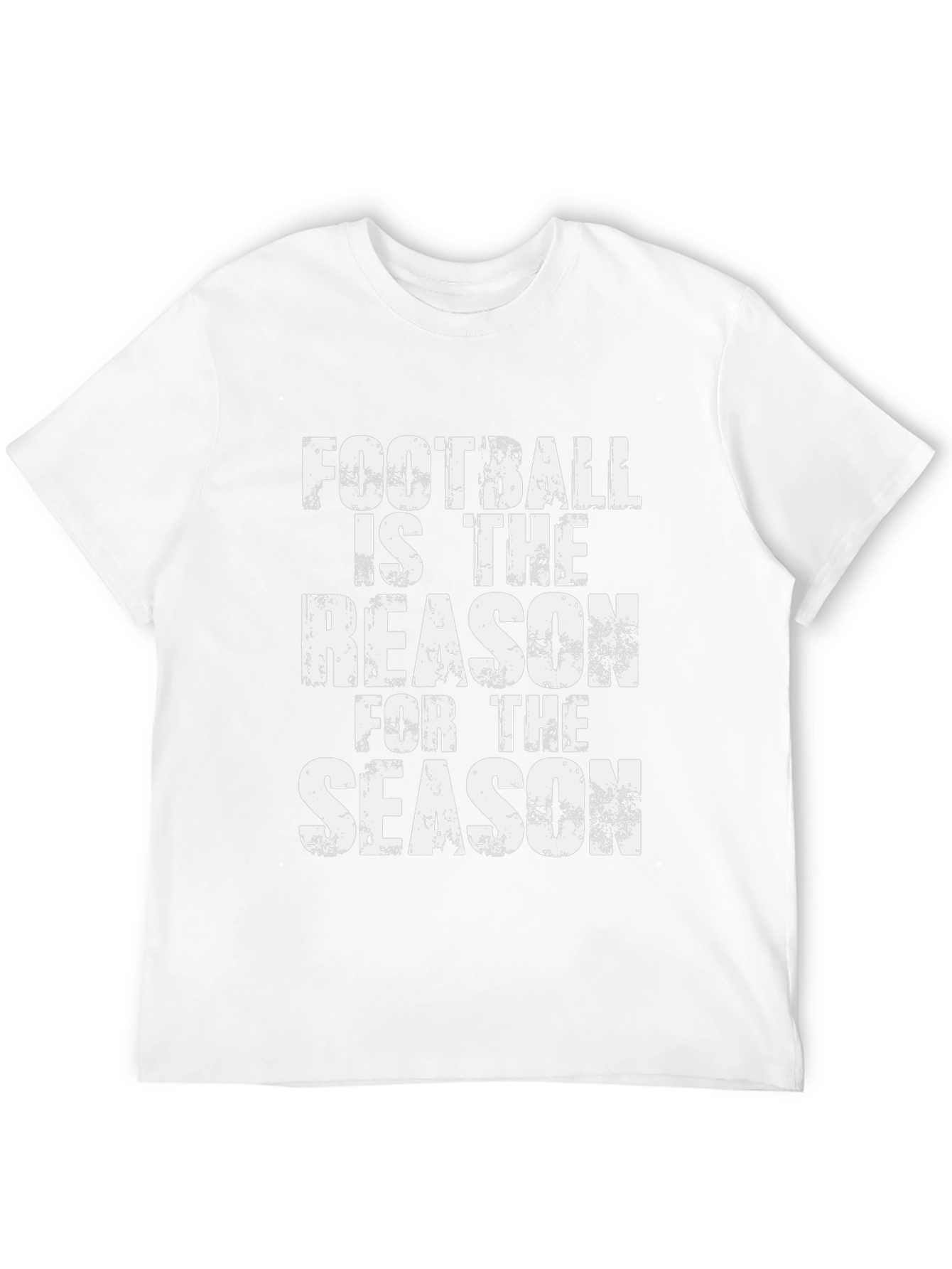 Football Season T-Shirt - Reason for the Season