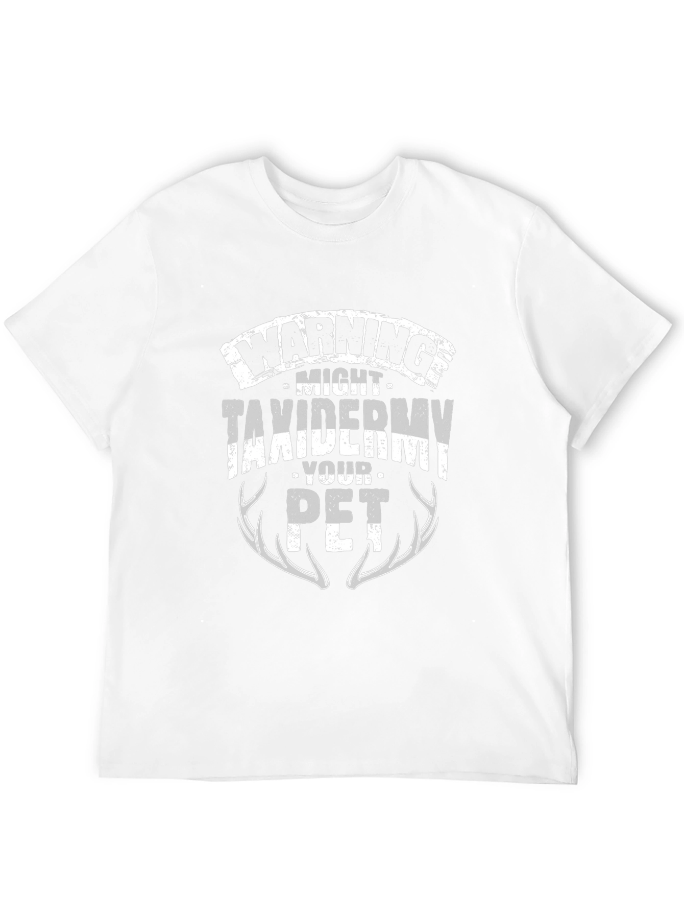 Warning Might Taxidermy Your Pet Black T-Shirt