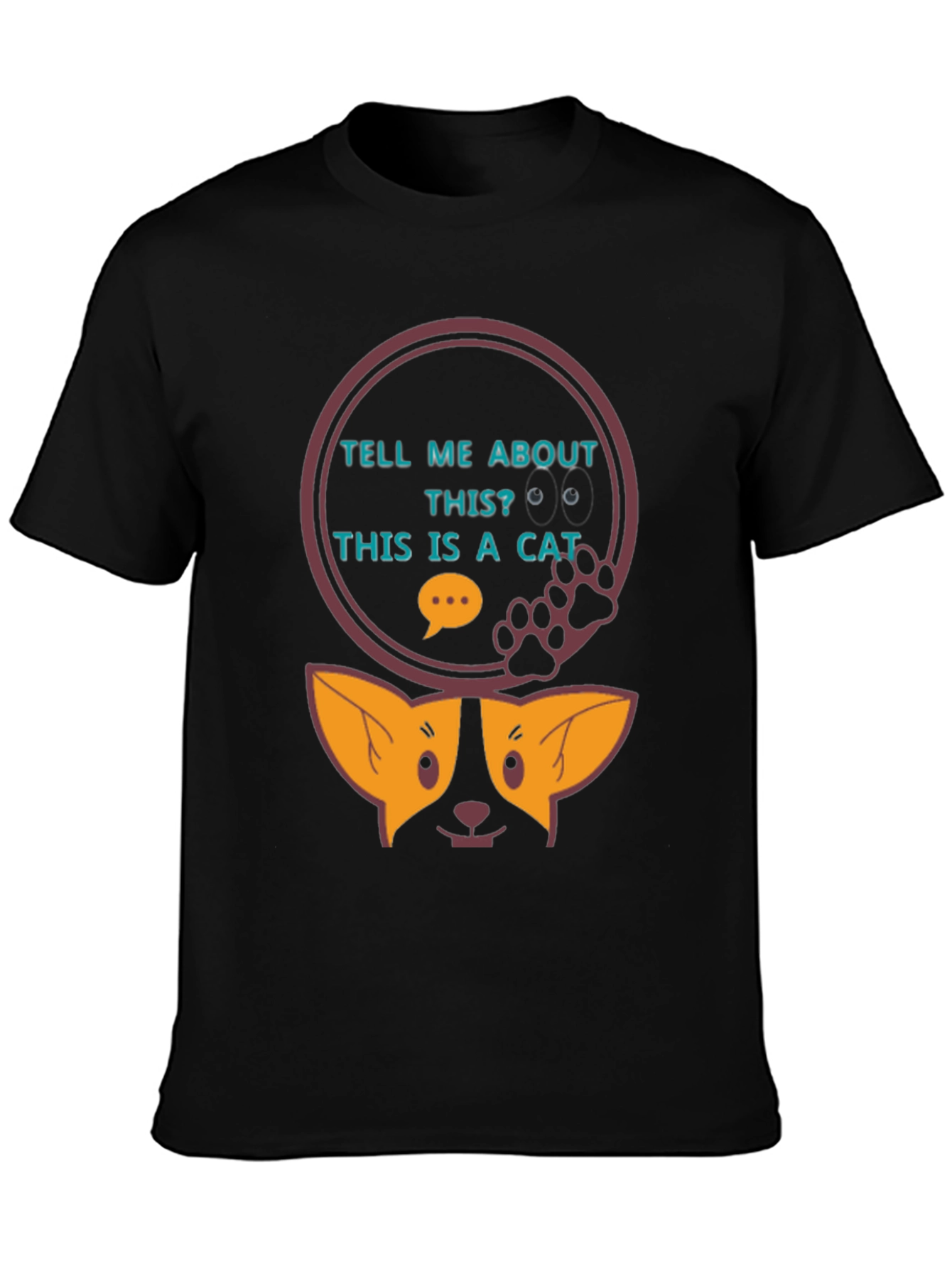 Tell Me About This? Cat Tee