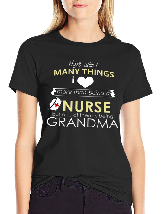 Nurse Grandma T-Shirt - Love My Life