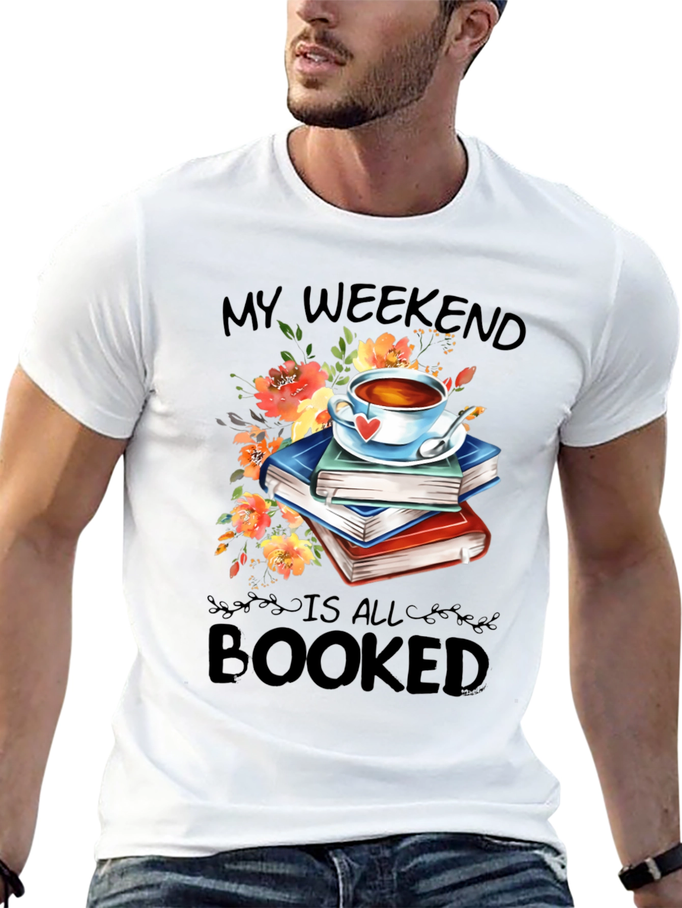 Booked Weekend T-Shirt: Books Tea and Flowers