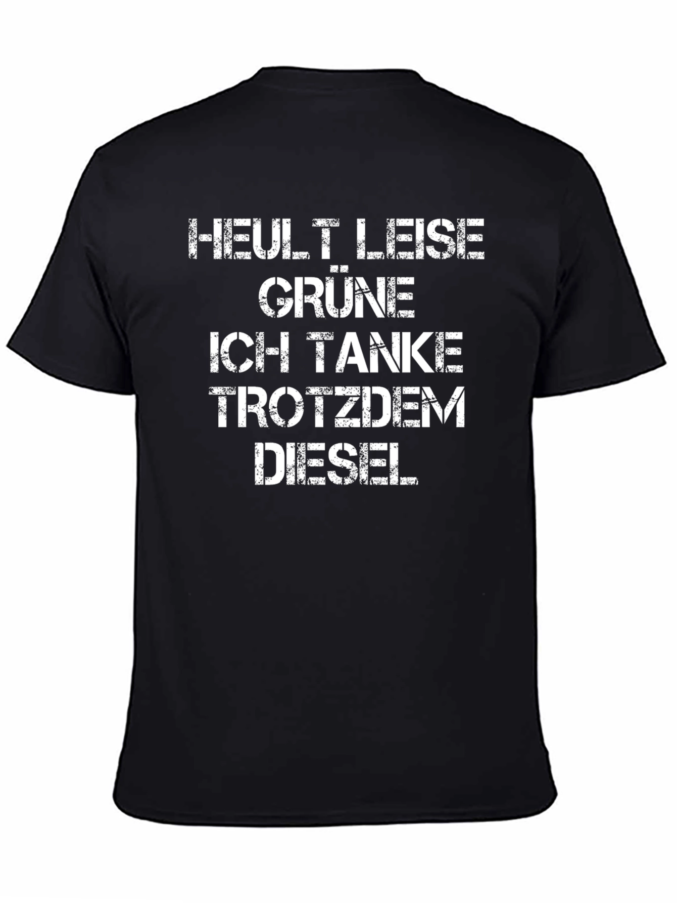 Diesel Tanker T-Shirt - Funny German Slogan Tee