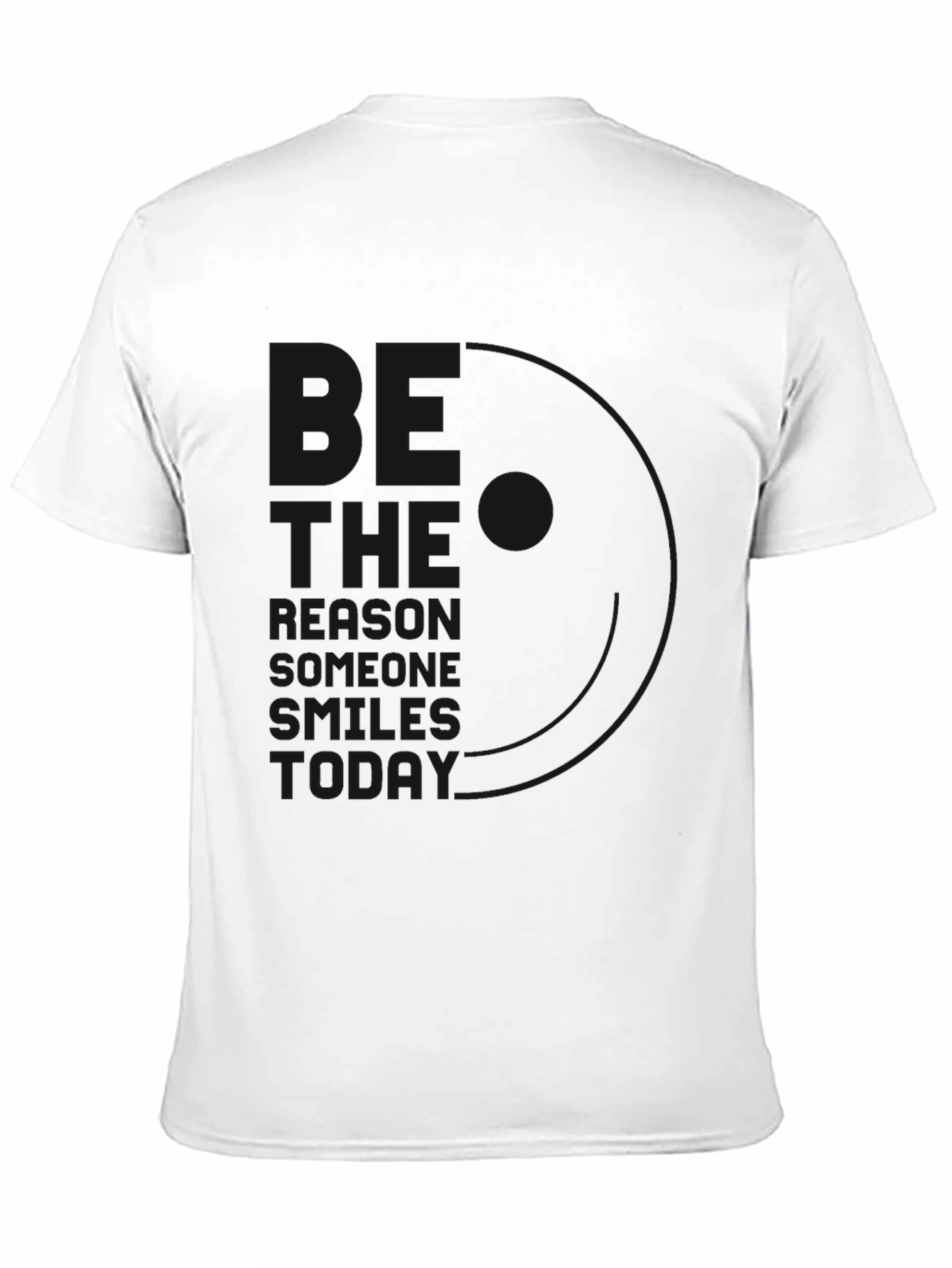 Black T-Shirt - The Reason Someone Smiles Today