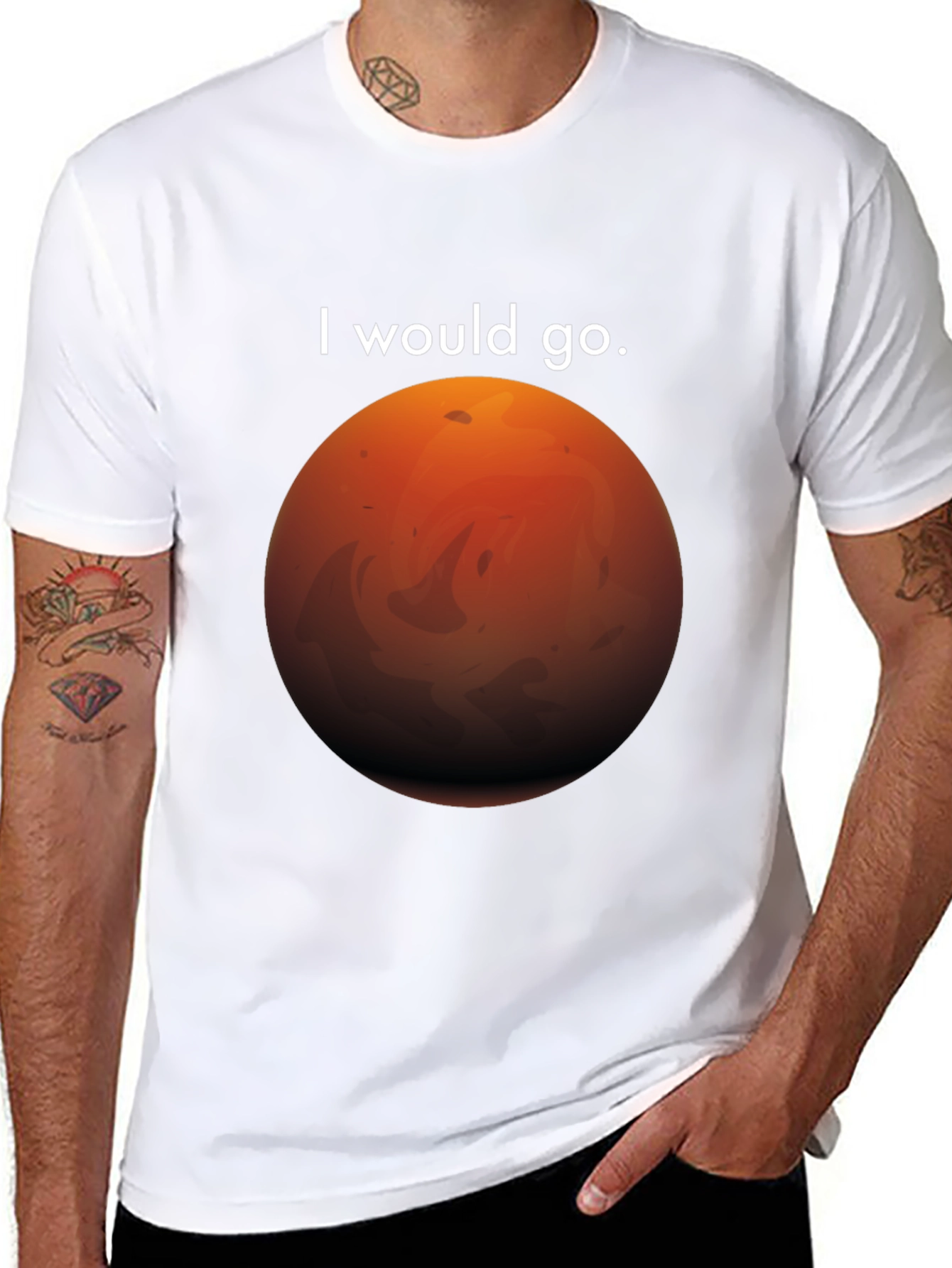 I Would Go Mars T-Shirt - Space Travel Tee