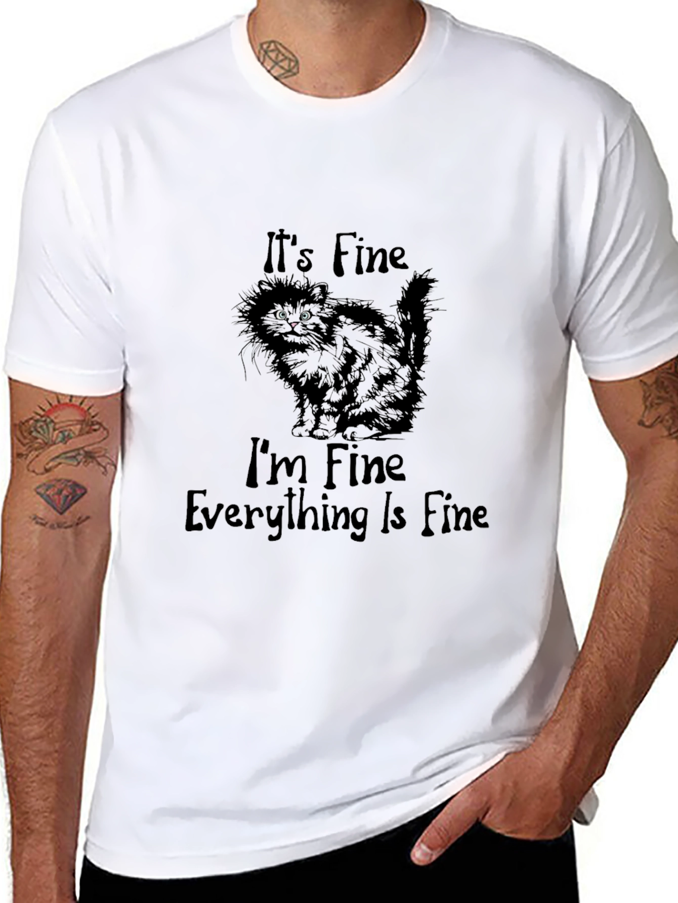 Its Fine Cat T-Shirt - Funny Graphic Tee