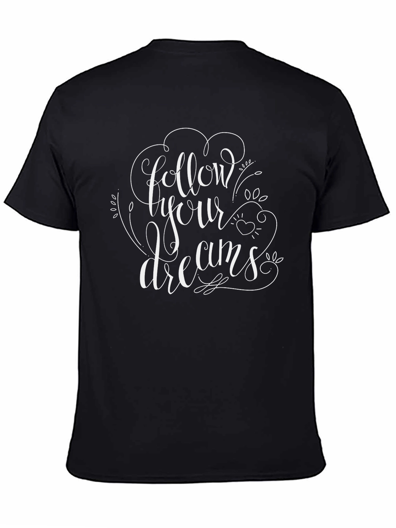 Follow Your Dreams Graphic Tee - Black