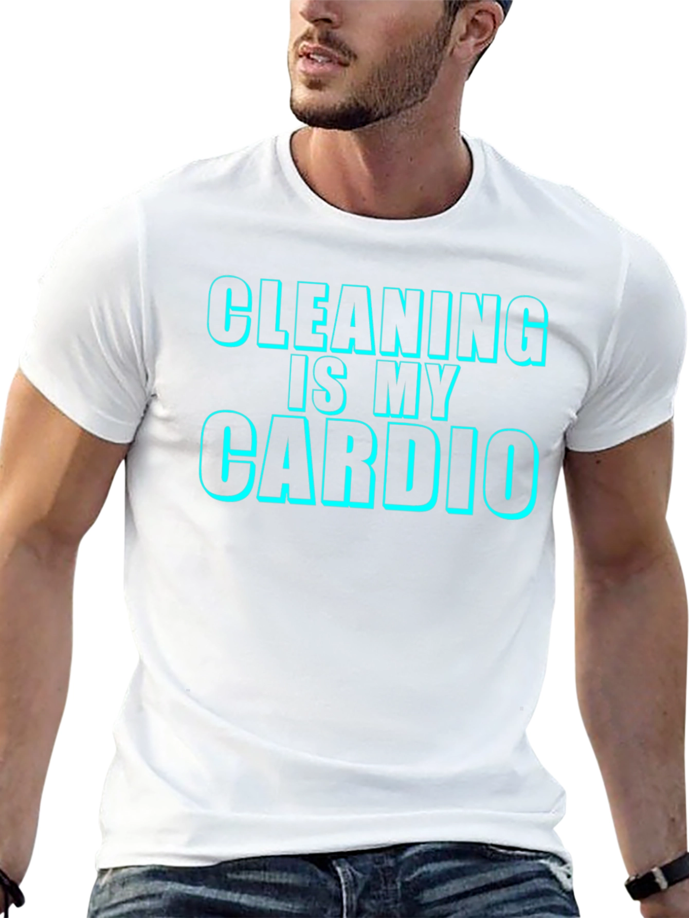 Cleaning is My Cardio - Novelty T-Shirt