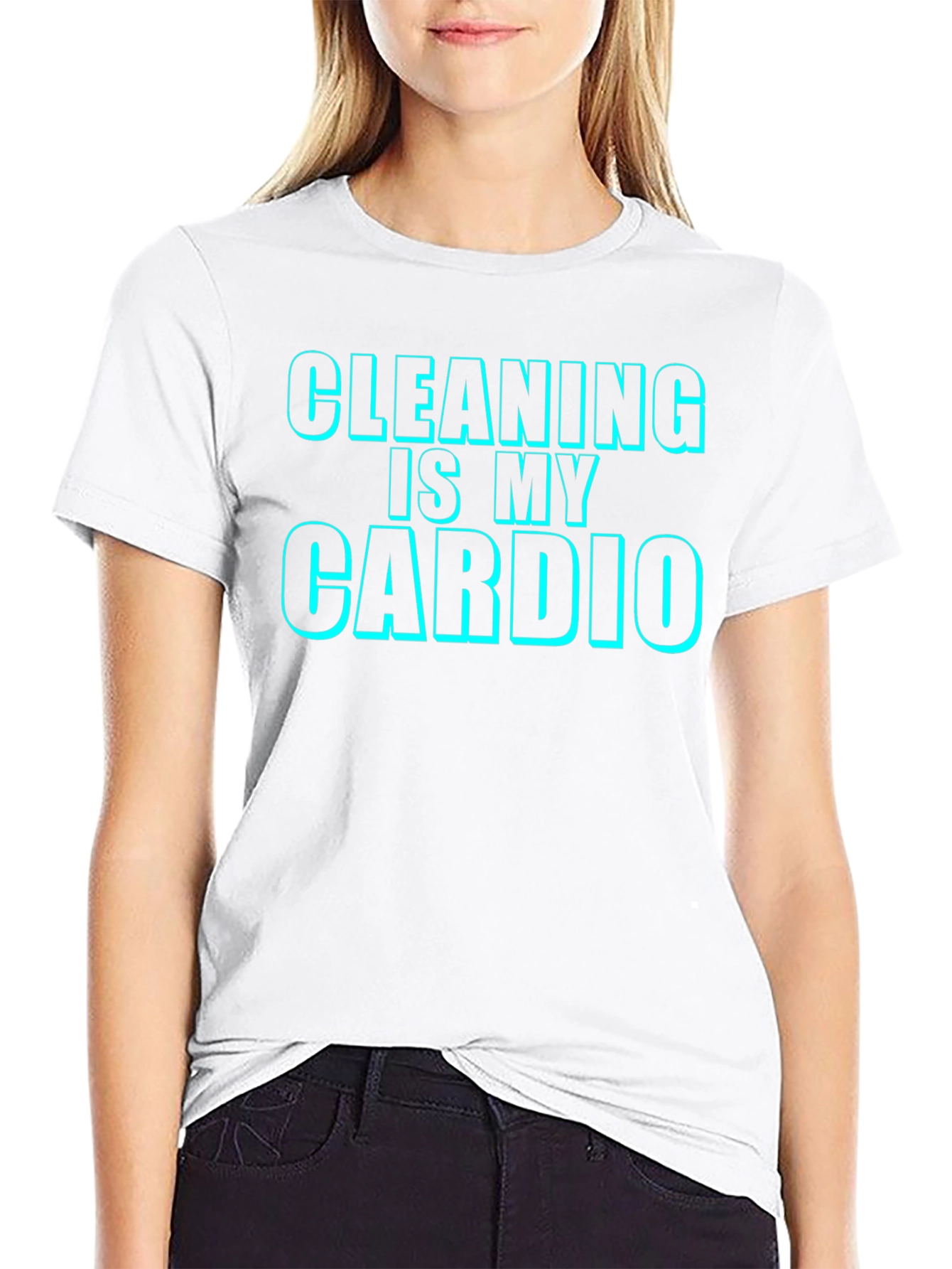 Cleaning is My Cardio - Novelty T-Shirt