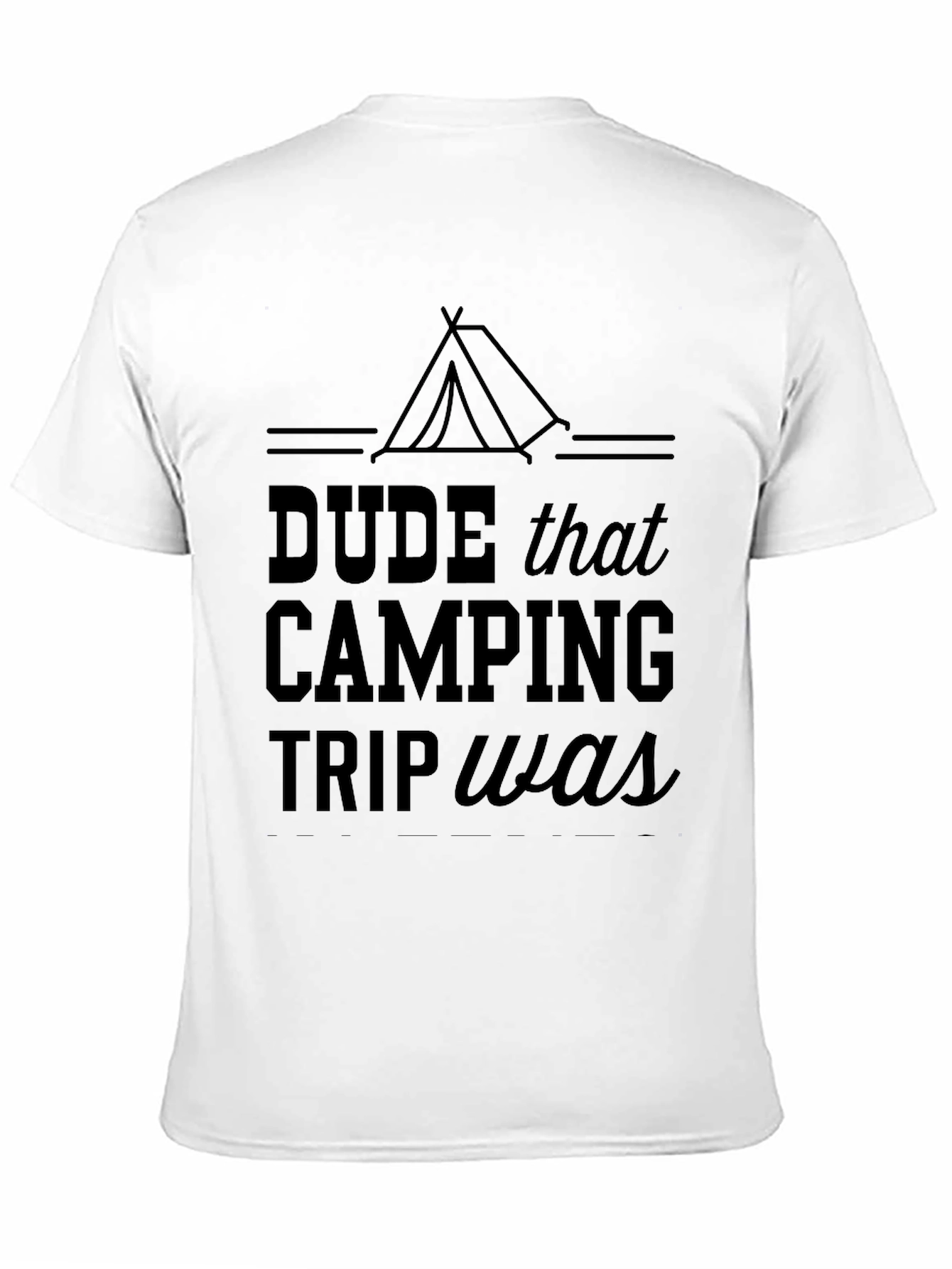 Dude Camping Trip Black Graphic T-Shirt