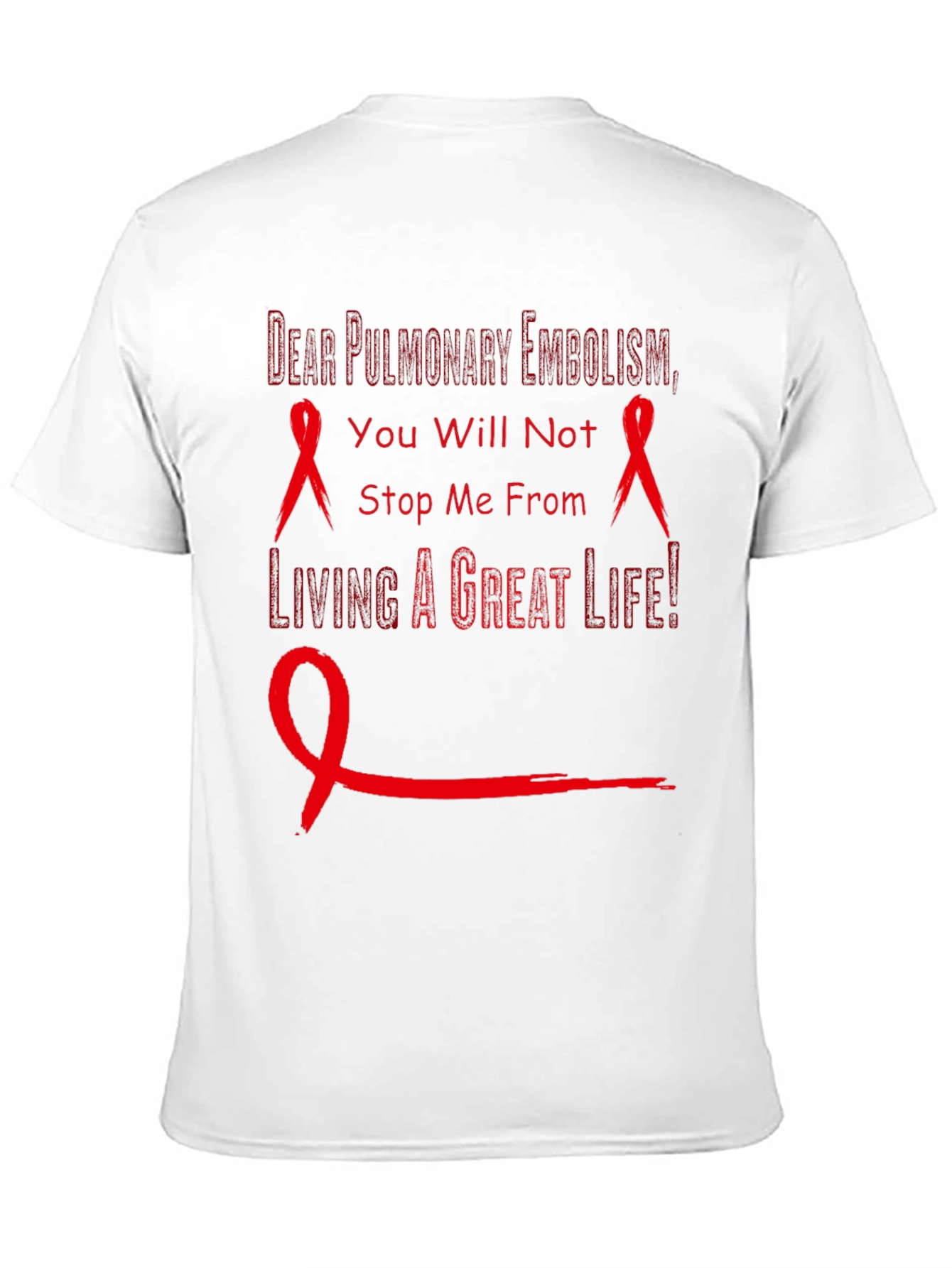 Pulmonary Embolism Awareness T-Shirt - Red Ribbon