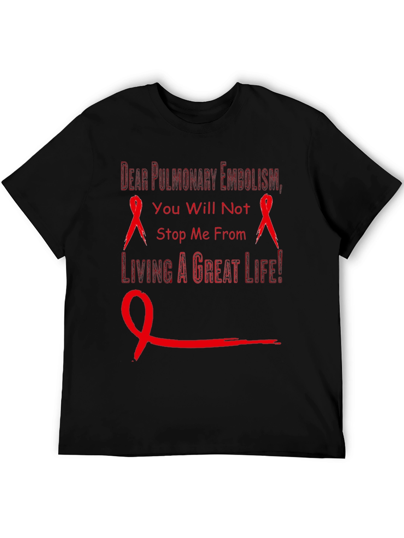 Pulmonary Embolism Awareness T-Shirt - Red Ribbon