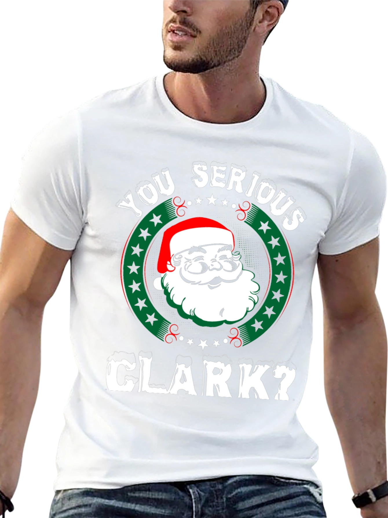 You Serious Clark? Christmas T-Shirt